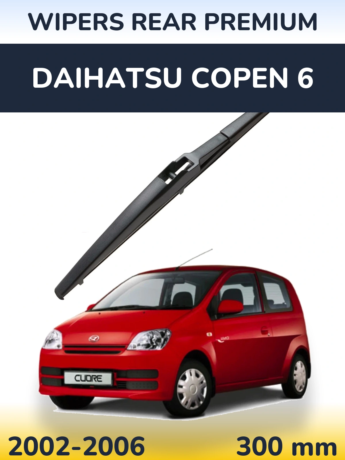 Rear wiper blade WIPERS REAR PREMIUM 300 mm for Daihatsu Copen 6 2002-2006