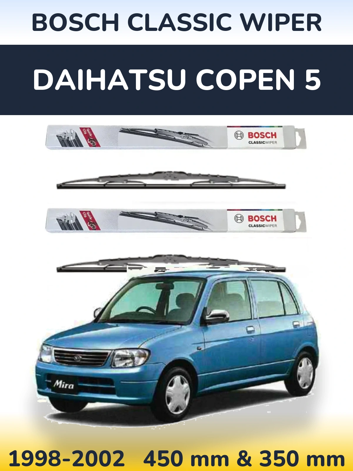 Комплект передніх щіток BOSCH Classic Wiper 450 & 340 мм для Daihatsu Copen 5 1998-2002