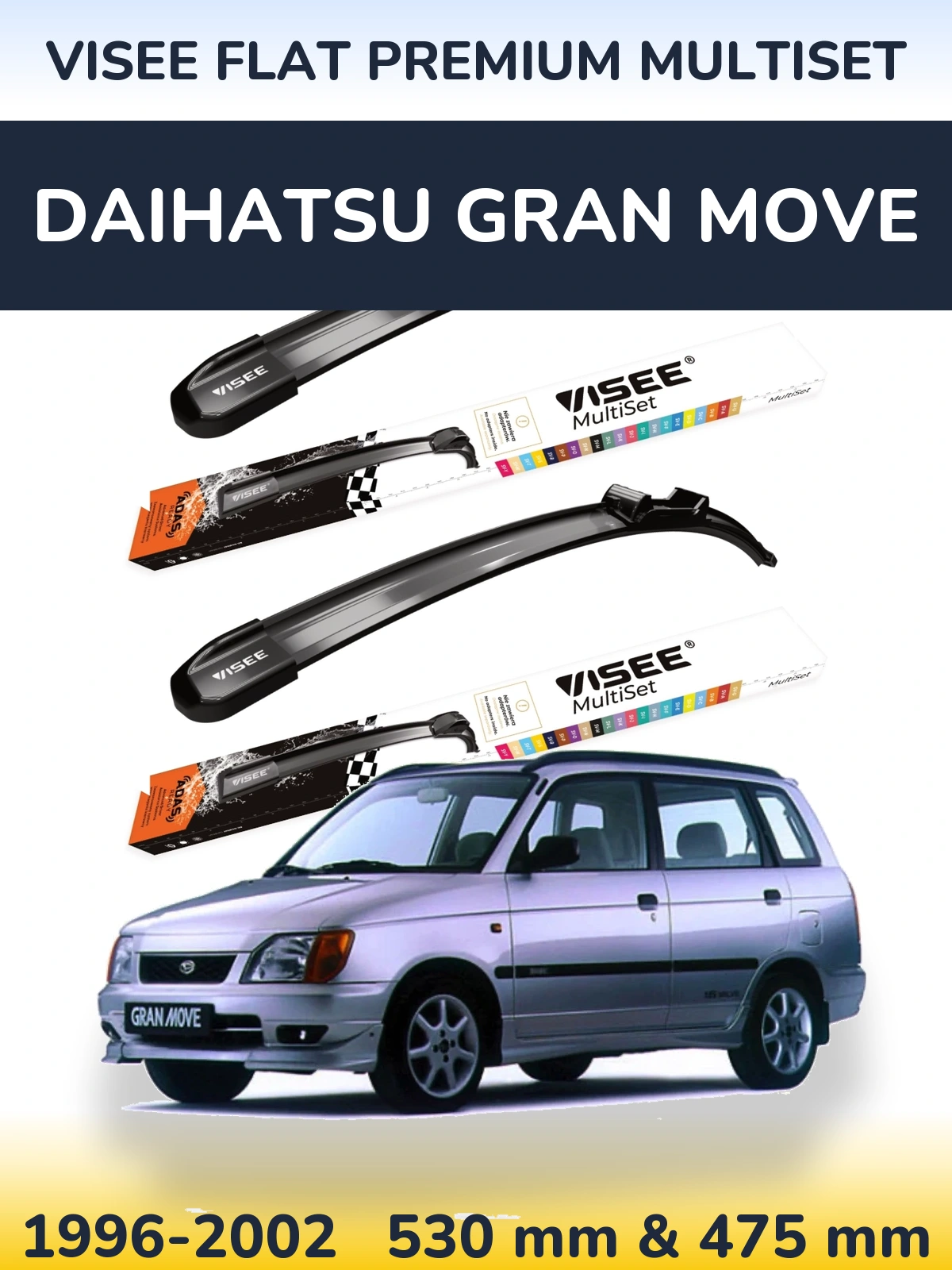 Front wiper blade set VISEE FLAT PREMIUM MultiSet 530 & 475 mm for Daihatsu Gran Move 1996-2002