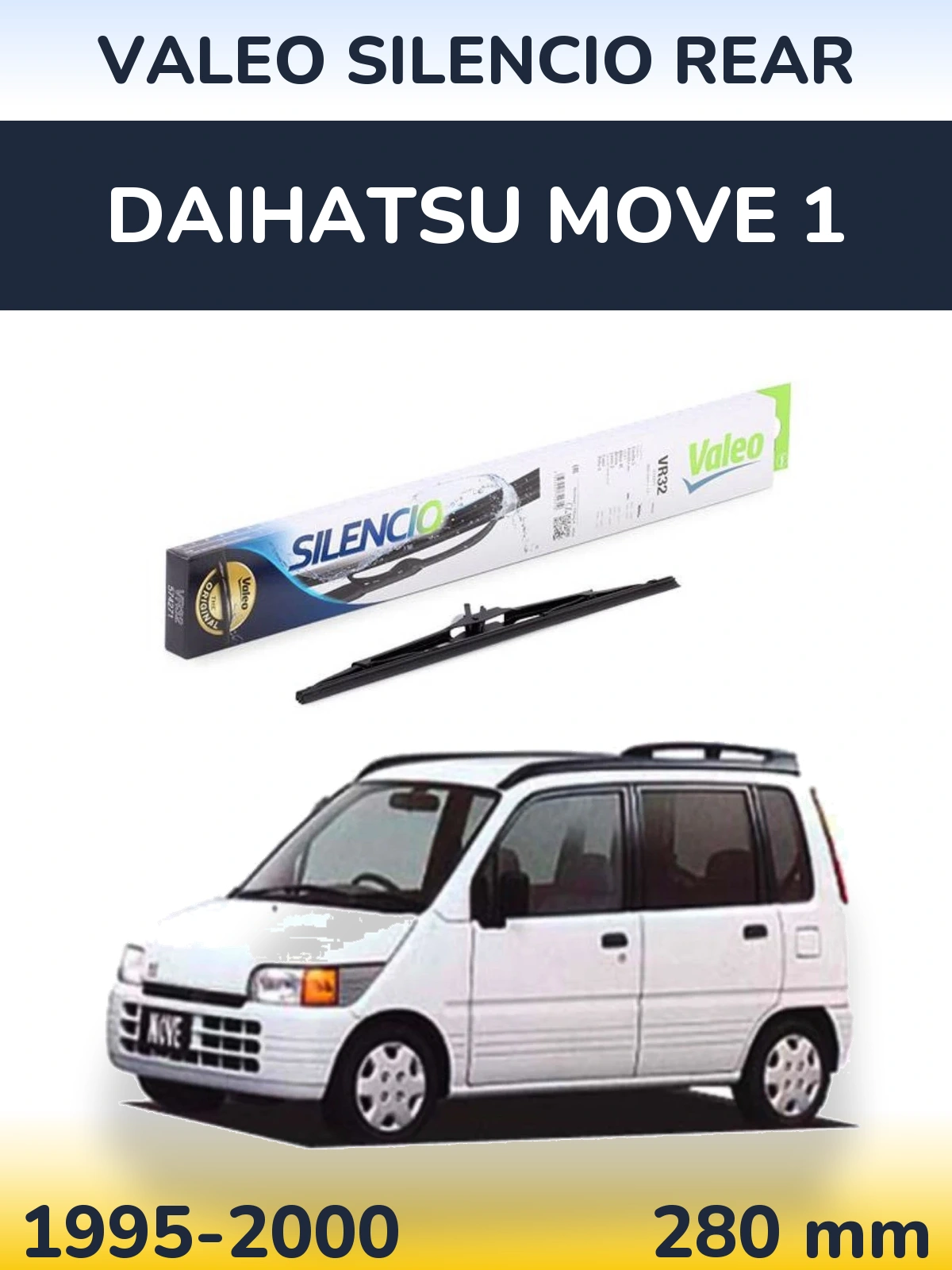 Rear wiper blade Valeo Silencio Rear 280 mm for Daihatsu Move 1 1995-2000
