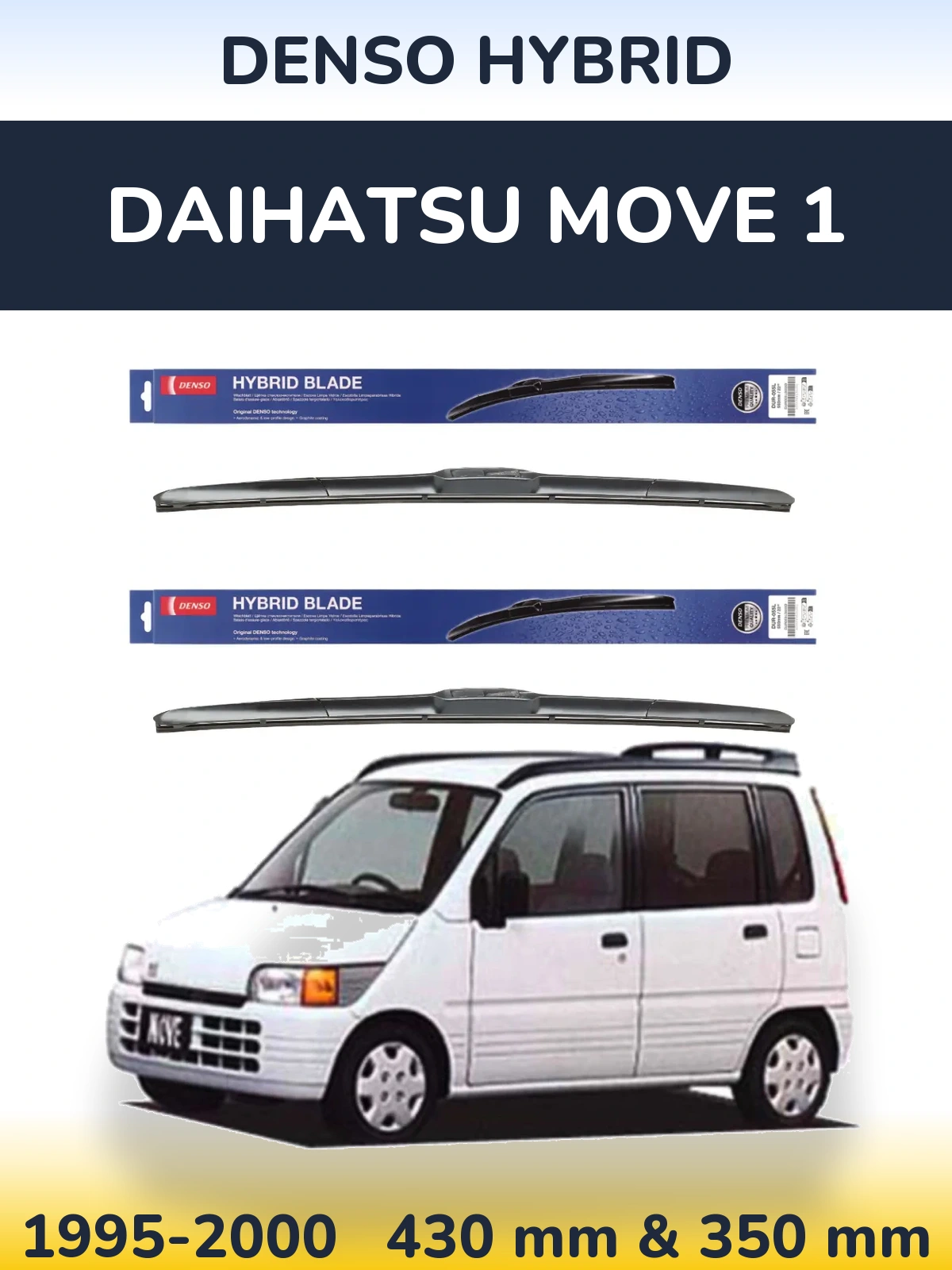 Комплект передніх щіток Denso Hybrid 430 & 350 мм для Daihatsu Move 1 1995-2000