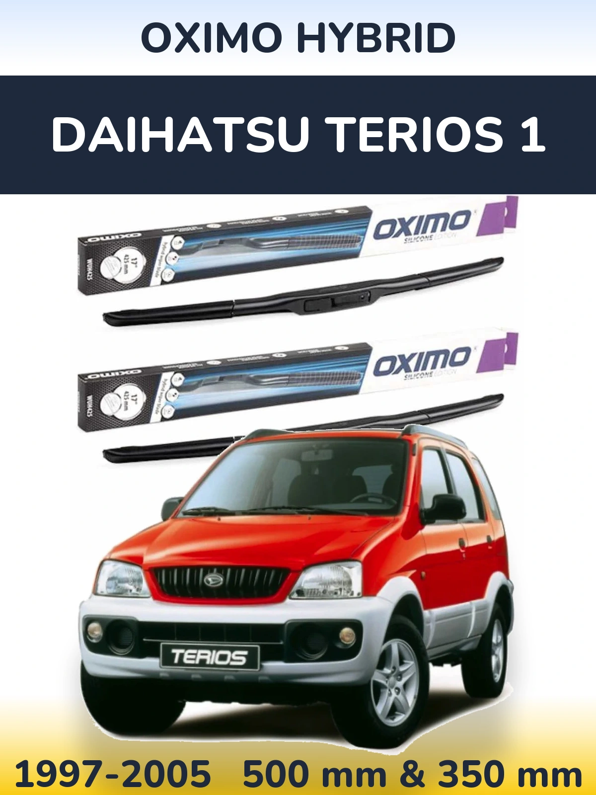 Front wiper blade set Oximo Hybrid 500 & 350 mm for Daihatsu Terios 1 1997-2005