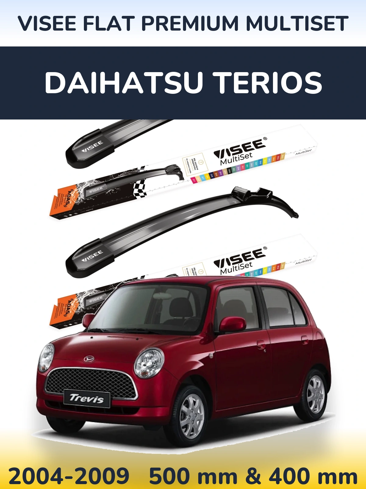 Комплект передніх щіток VISEE FLAT PREMIUM MultiSet 500 & 400 мм для Daihatsu Terios 2004-2009