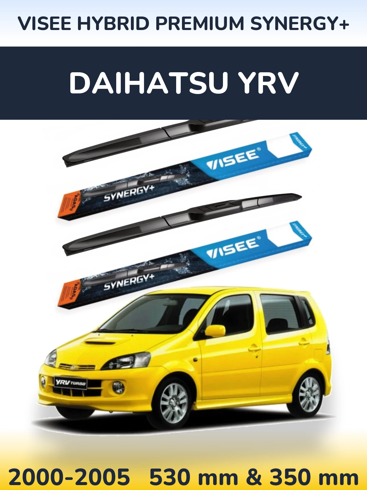 Front wiper blade set VISEE HYBRID PREMIUM SYNERGY+ 530 & 350 mm for Daihatsu YRV 2000-2005