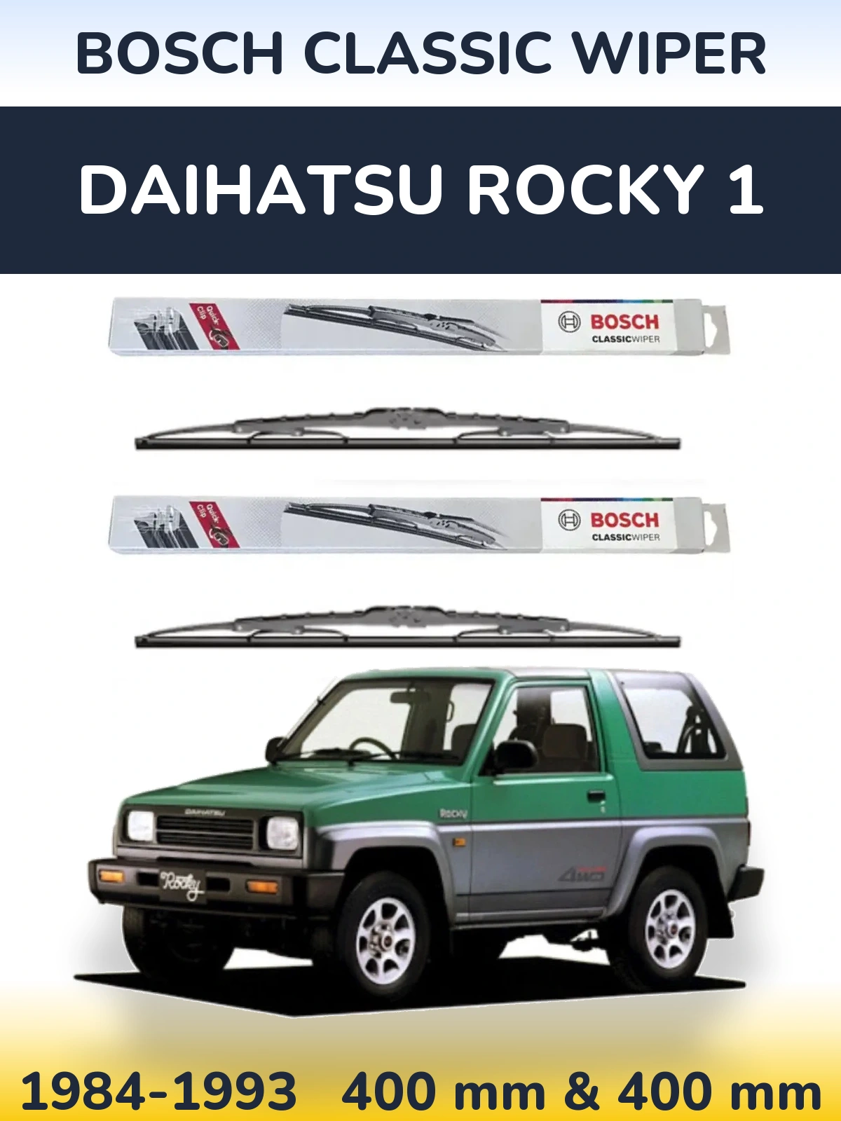 Комплект передніх щіток BOSCH Classic Wiper 400 & 400 мм для Daihatsu Rocky 1 1984-1993