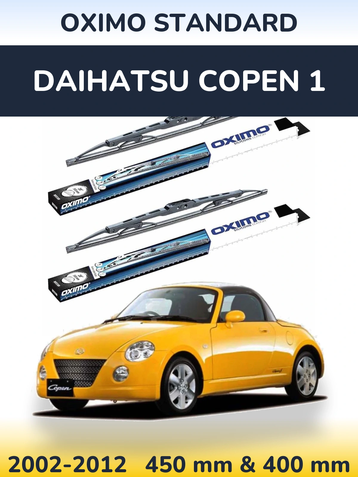 Front wiper blade set Oximo Standard 450 & 400 mm for Daihatsu Copen 1 2002-2012