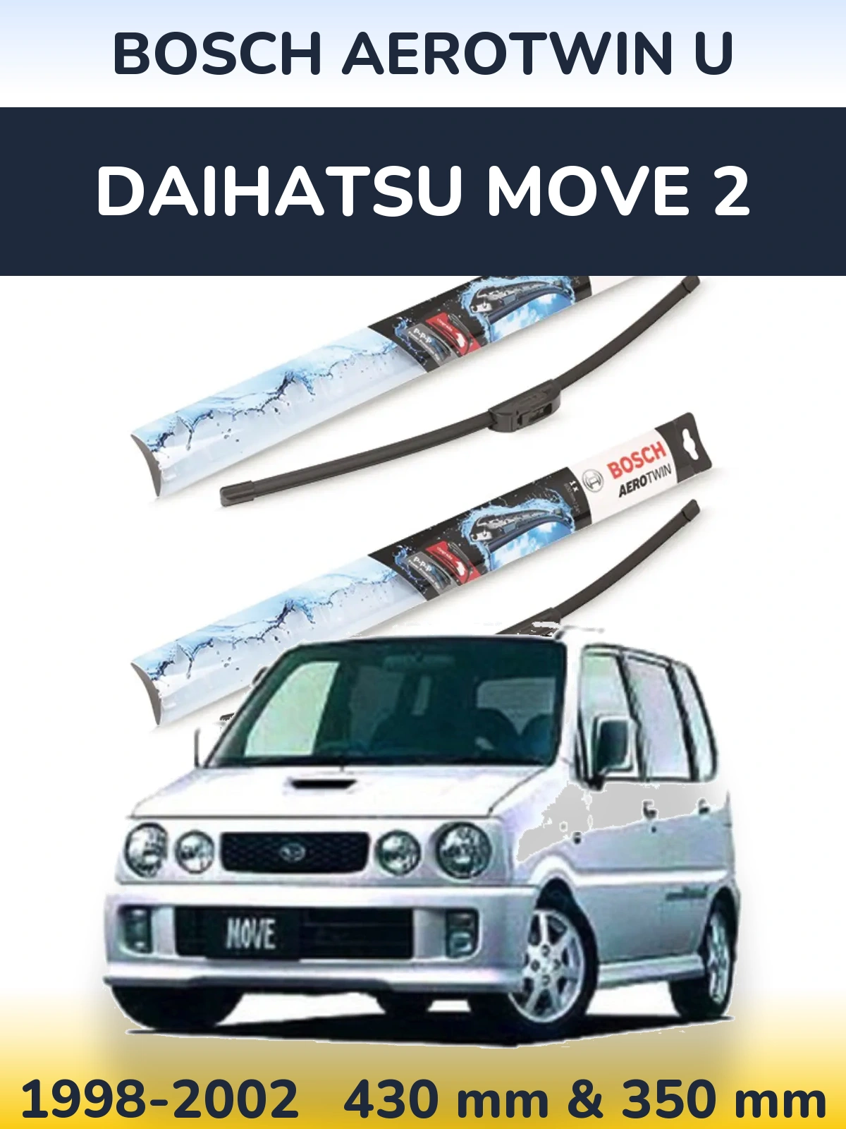 Front wiper blade set BOSCH AeroTwin U 430 & 350 mm for Daihatsu Move 2 1998-2002