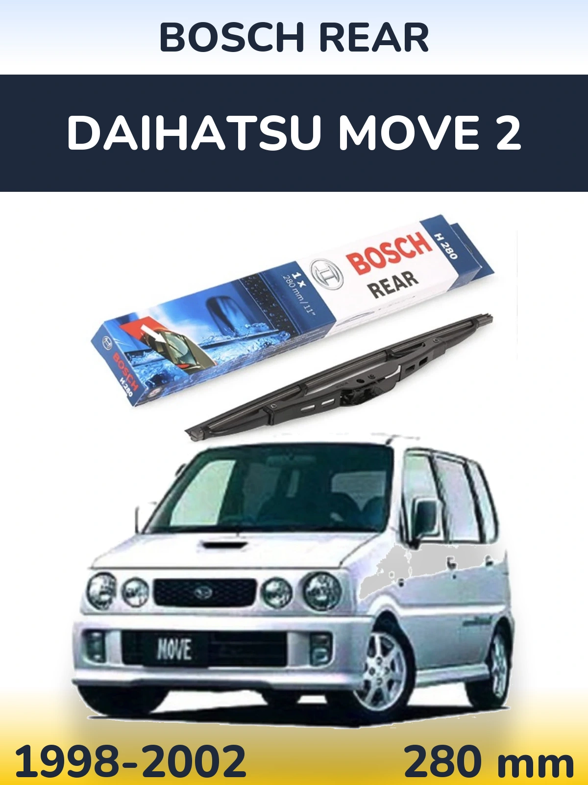 Rear wiper blade BOSCH Rear 280 mm for Daihatsu Move 2 1998-2002