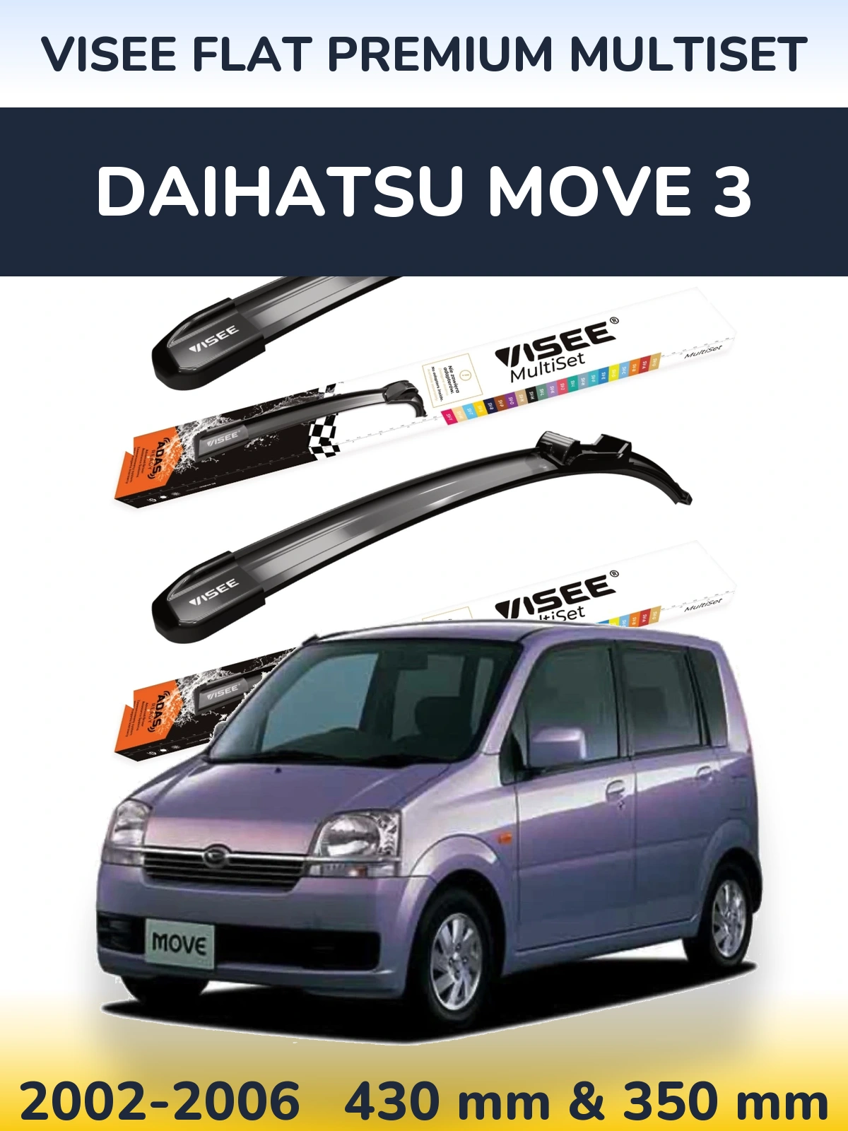 Front wiper blade set VISEE FLAT PREMIUM MultiSet 430 & 350 mm for Daihatsu Move 3 2002-2006