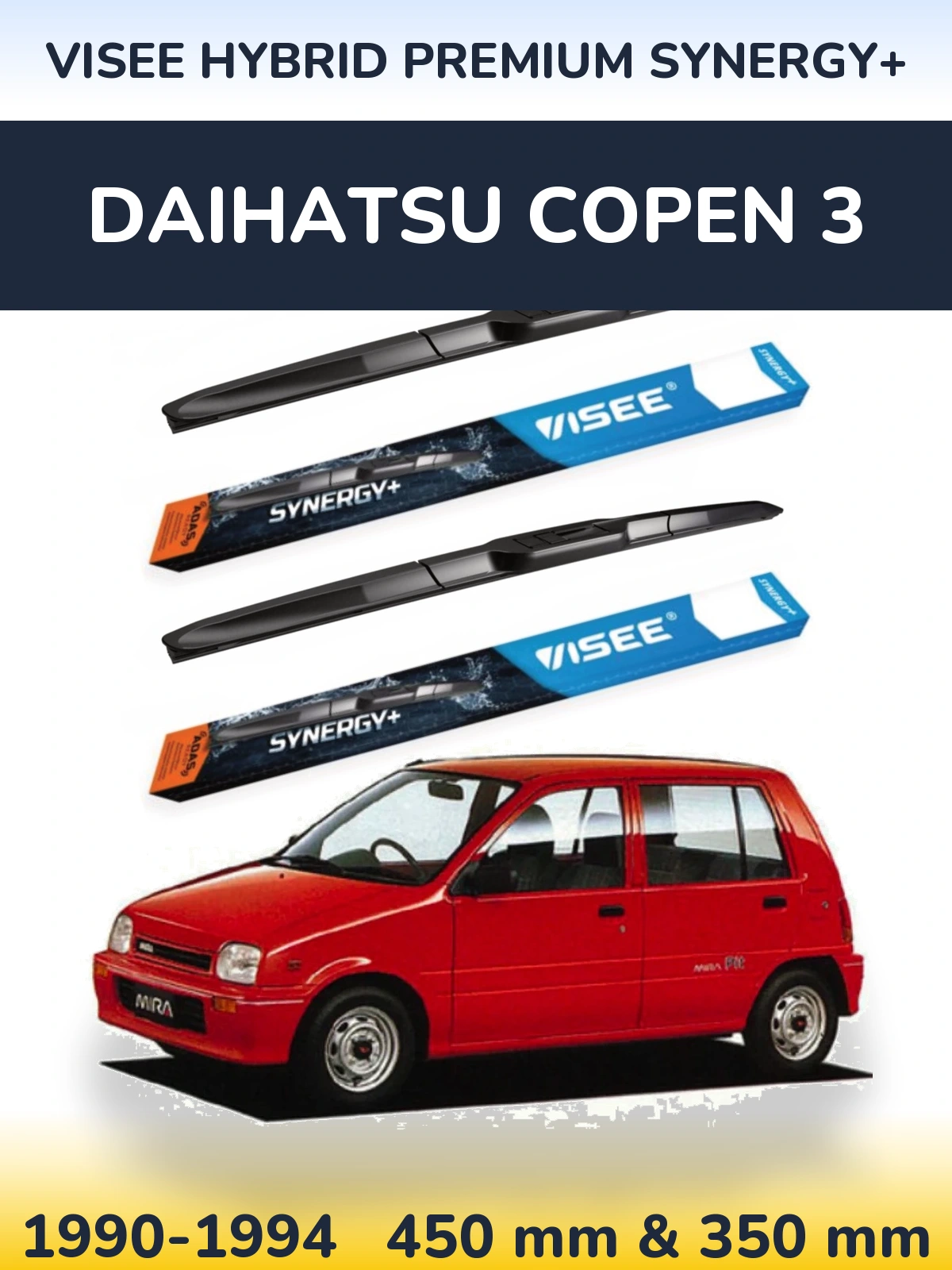 Front wiper blade set VISEE HYBRID PREMIUM SYNERGY+ 450 & 350 mm for Daihatsu Copen 3 1990-1994