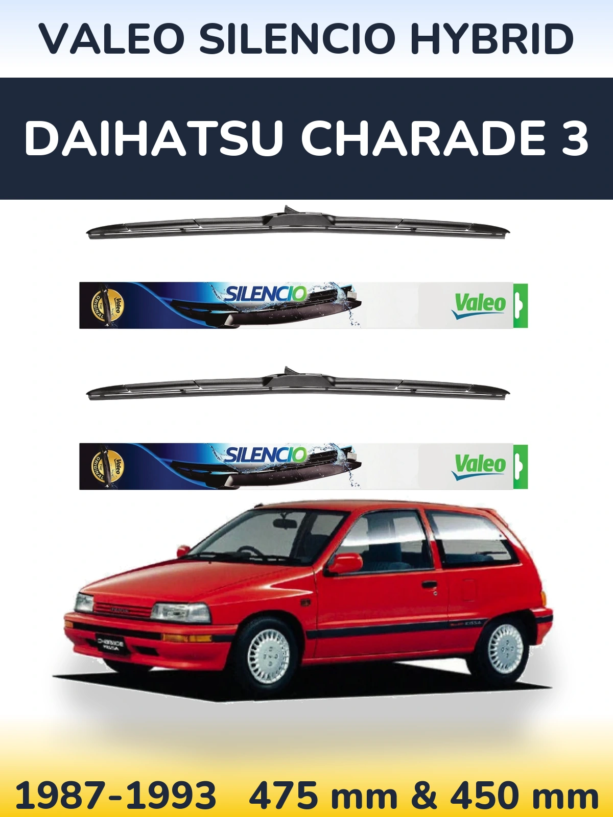 Комплект передніх щіток Valeo Silencio Hybrid 475 & 450 мм для Daihatsu Charade 3 1987-1993