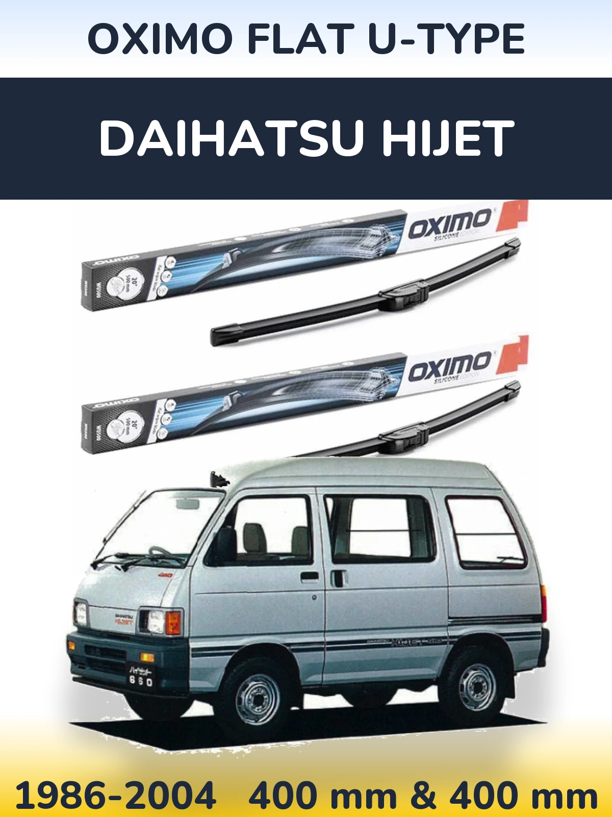 Front wiper blade set Oximo Flat U-type 400 & 400 mm for Daihatsu HiJet 1986-2004
