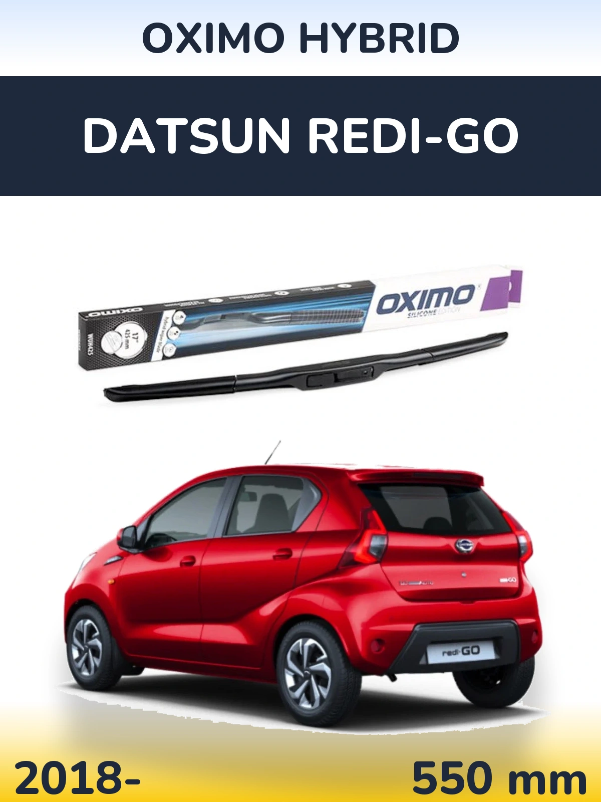 Front wiper blade Oximo Hybrid 550 mm for Datsun Redi-Go 2018-2026