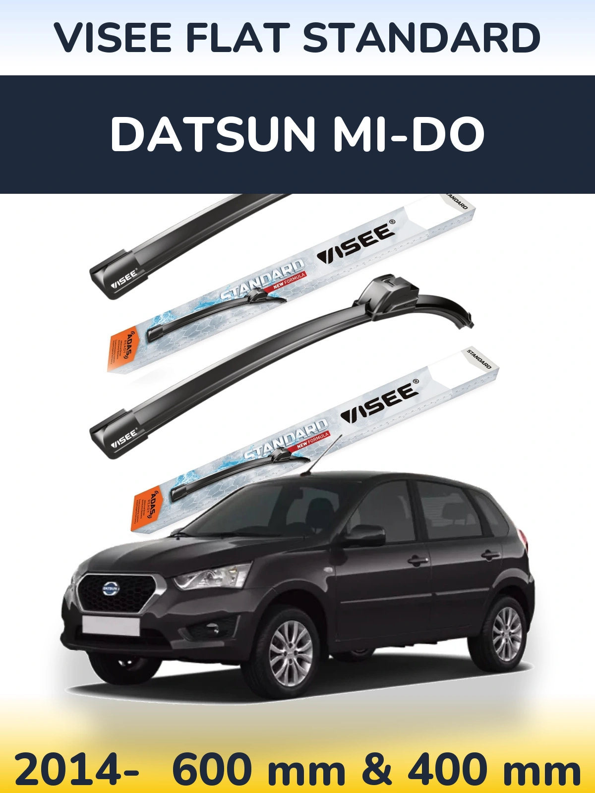 Front wiper blade set VISEE FLAT STANDARD 600 & 400 mm for Datsun mi-DO 2014-2026