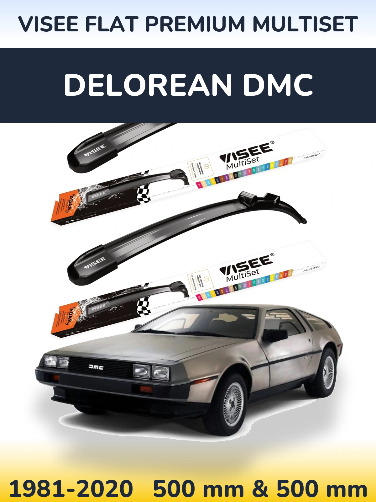 Комплект передних дворников VISEE FLAT PREMIUM MultiSet 500 & 500 мм для DeLorean DMC 1981-2020