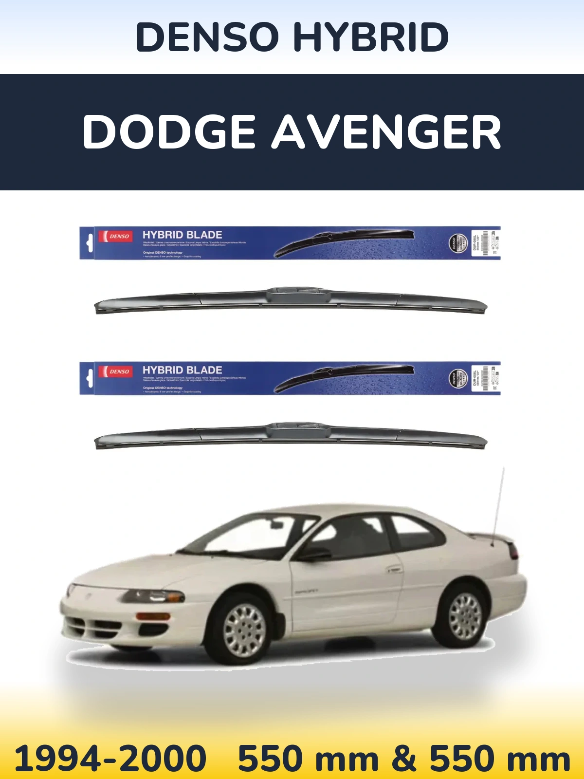 Front wiper blade set Denso Hybrid 550 & 550 mm for Dodge Avenger 1994-2000