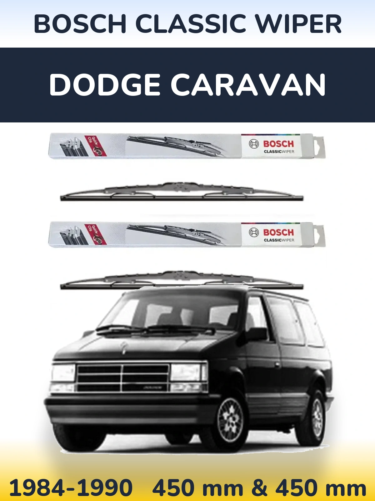 Комплект передних дворников BOSCH Classic Wiper 450 & 450 мм для Dodge Caravan 1984-1990
