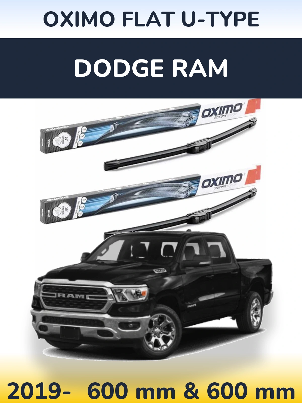 Комплект передніх щіток Oximo Flat U-type 600 & 600 мм для Dodge RAM 2019-2026