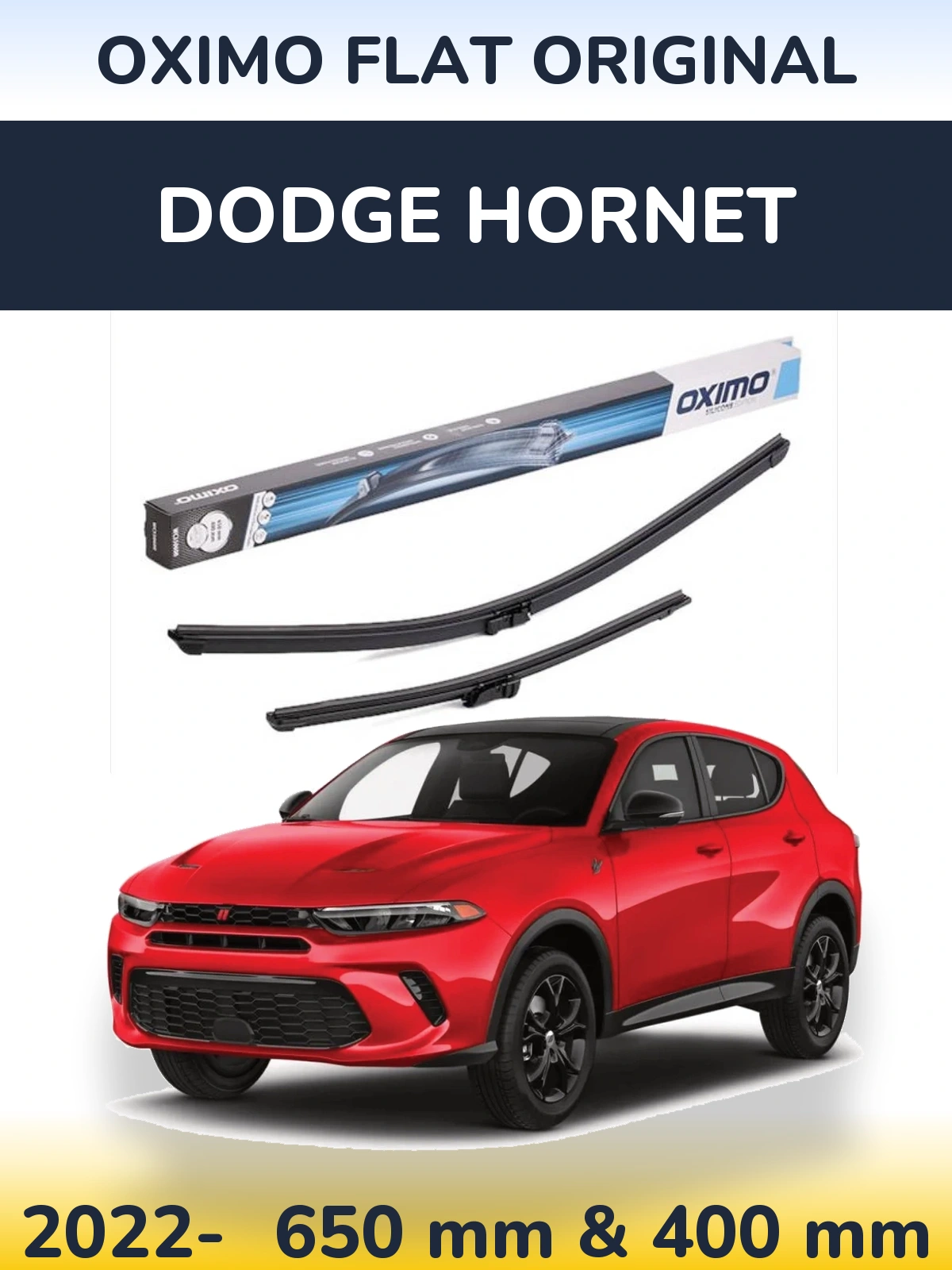 Front wiper blade set Oximo Flat Original 650 & 400 mm for Dodge Hornet 2022-2026
