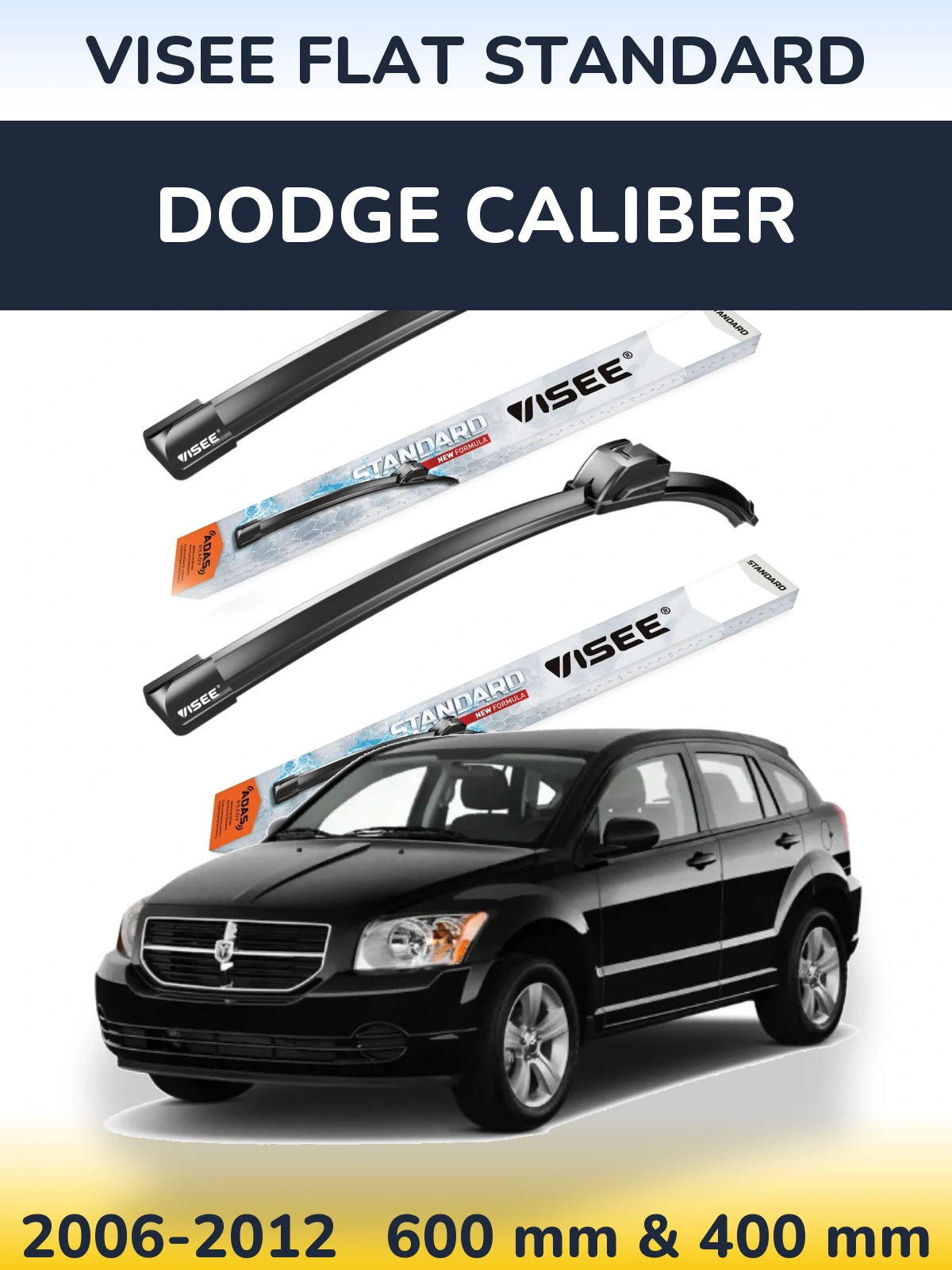 Front wiper blade set VISEE FLAT STANDARD 600 & 400 mm for Dodge Caliber 2006-2012