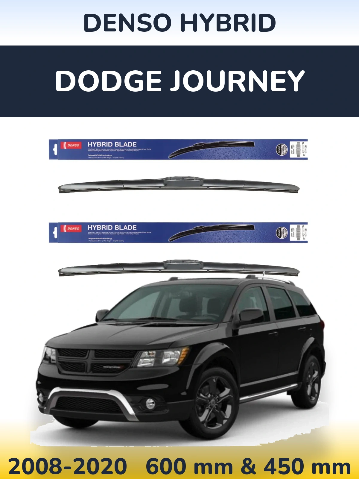 Комплект передніх щіток Denso Hybrid 600 & 450 мм для Dodge Journey 2008-2020