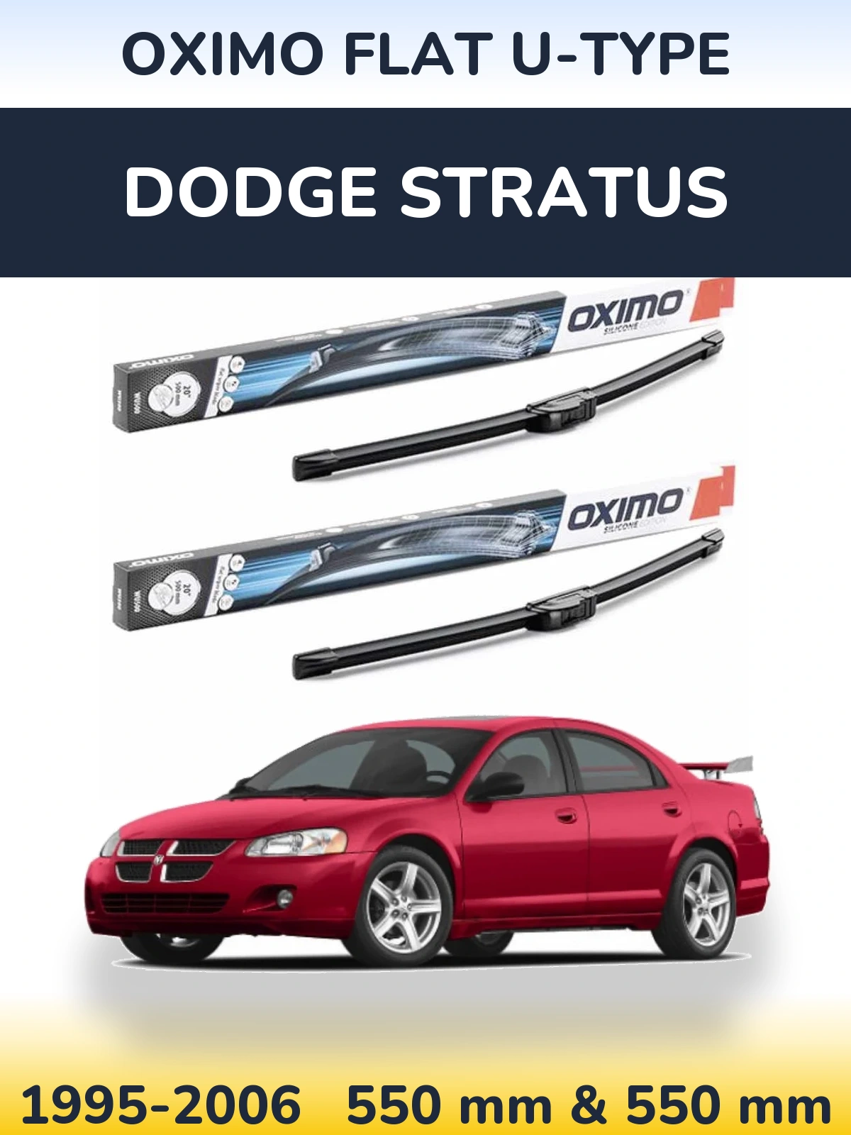 Front wiper blade set Oximo Flat U-type 550 & 550 mm for Dodge Stratus 1995-2006