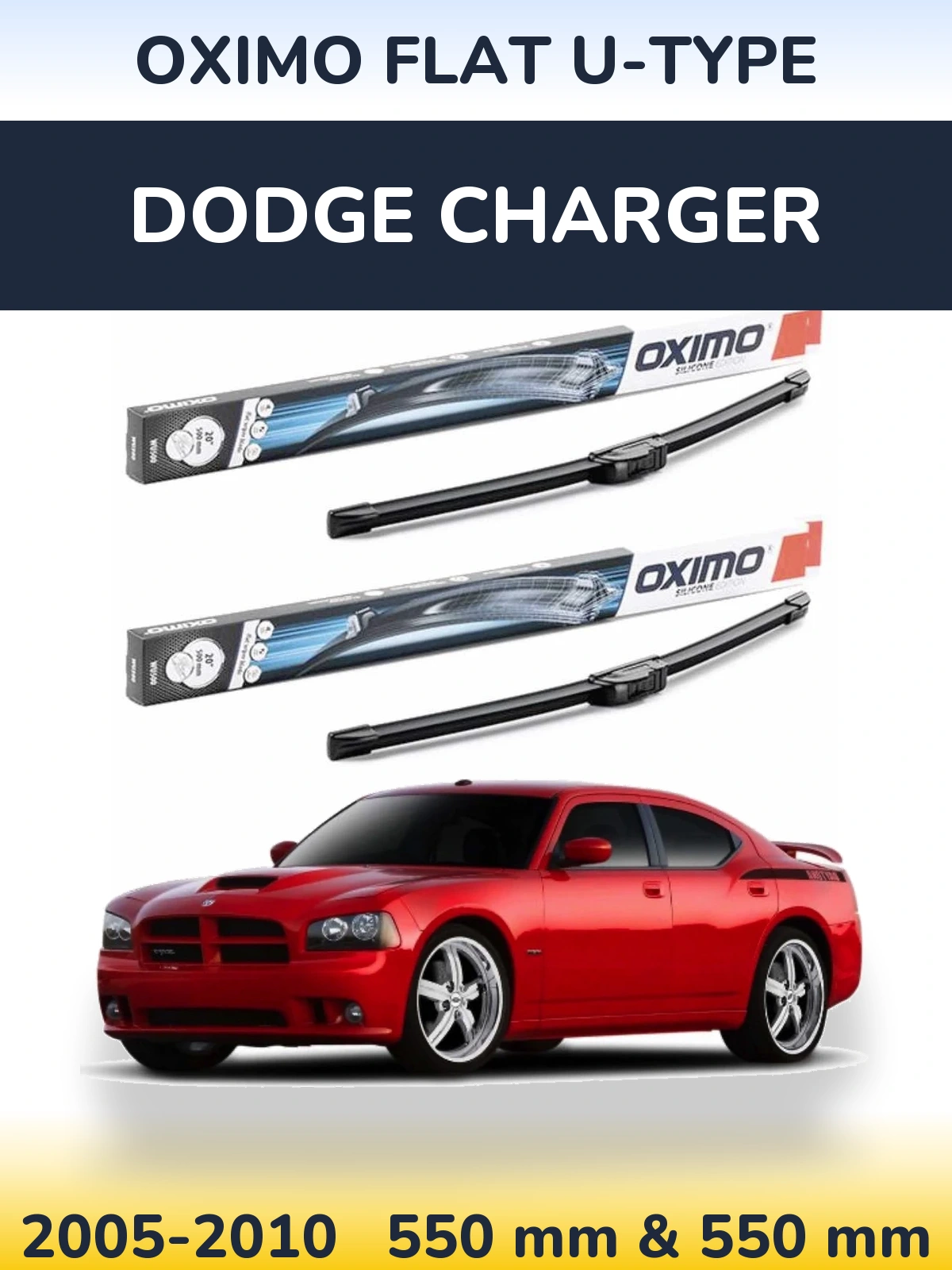 Front wiper blade set Oximo Flat U-type 550 & 550 mm for Dodge Charger 2005-2010