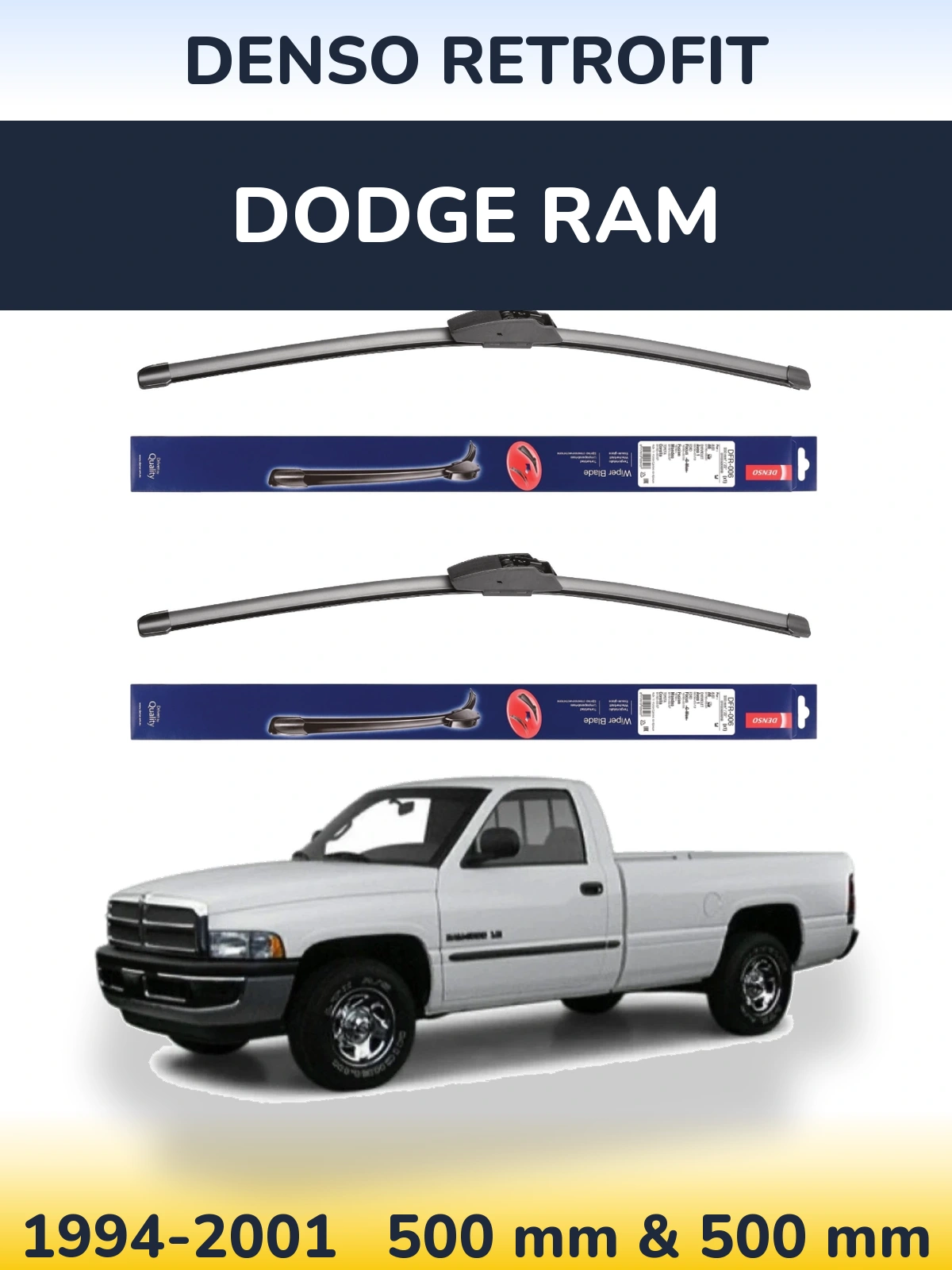Комплект передніх щіток Denso Retrofit 500 & 500 мм для Dodge RAM 1994-2001