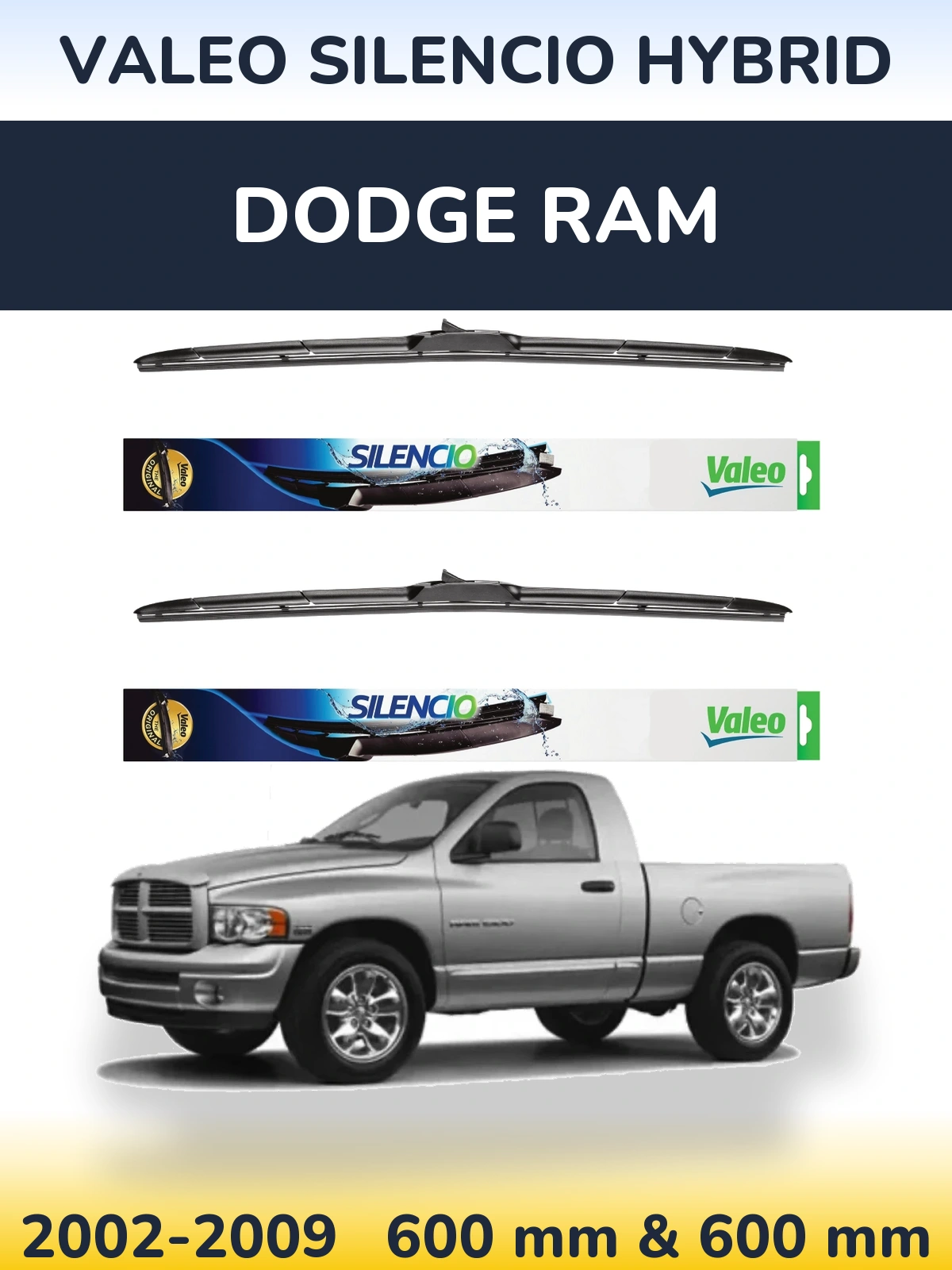 Front wiper blade set Valeo Silencio Hybrid 600 & 600 mm for Dodge RAM 2002-2009