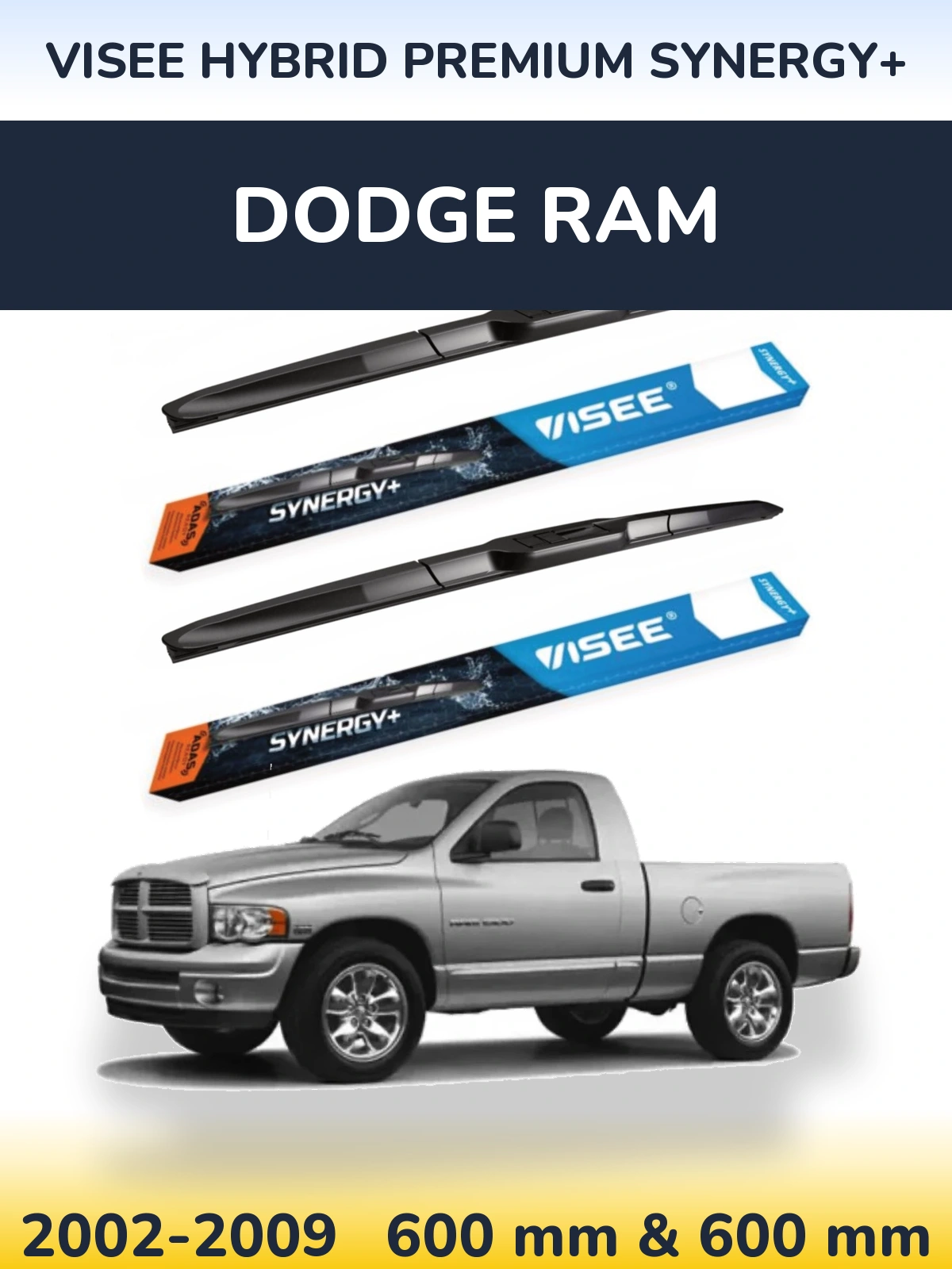 Front wiper blade set VISEE HYBRID PREMIUM SYNERGY+ 600 & 600 mm for Dodge RAM 2002-2009