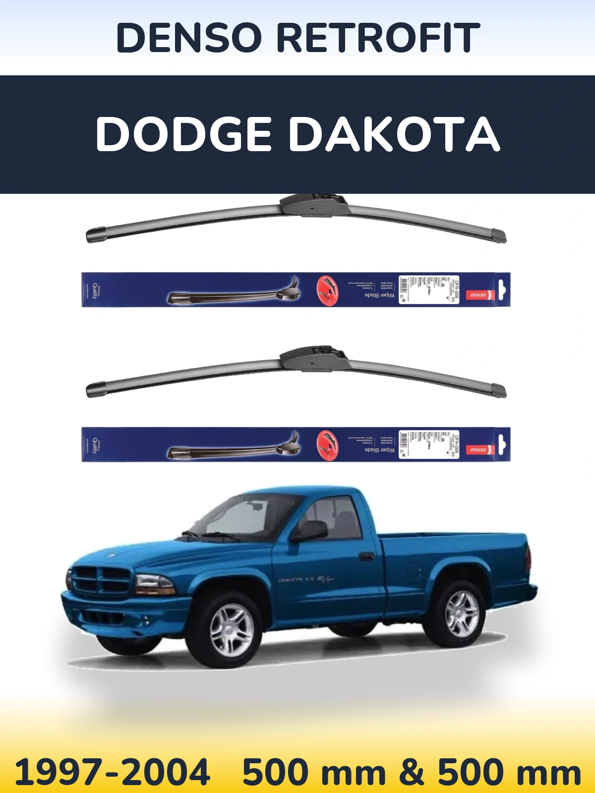 Front wiper blade set Denso Retrofit 500 & 500 mm for Dodge Dakota 1997-2004