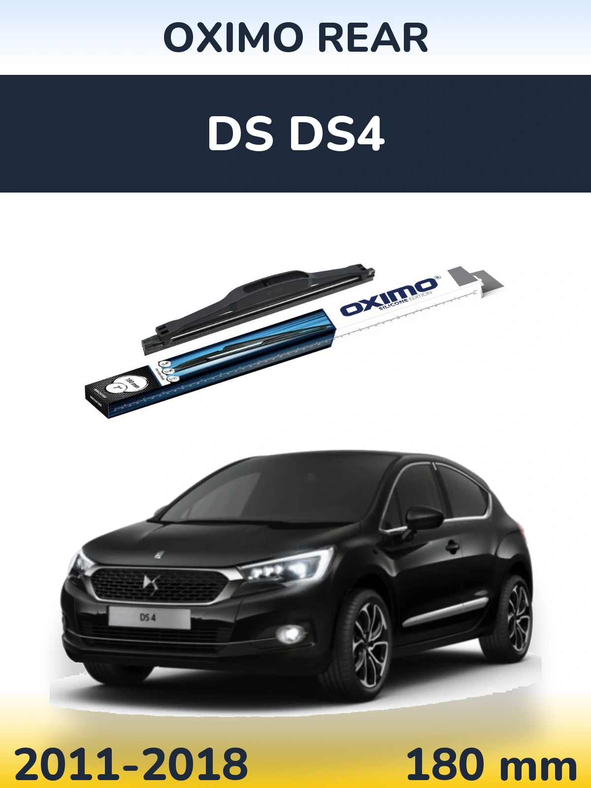 Rear wiper blade Oximo Rear 180 mm for DS DS4 2011-2018