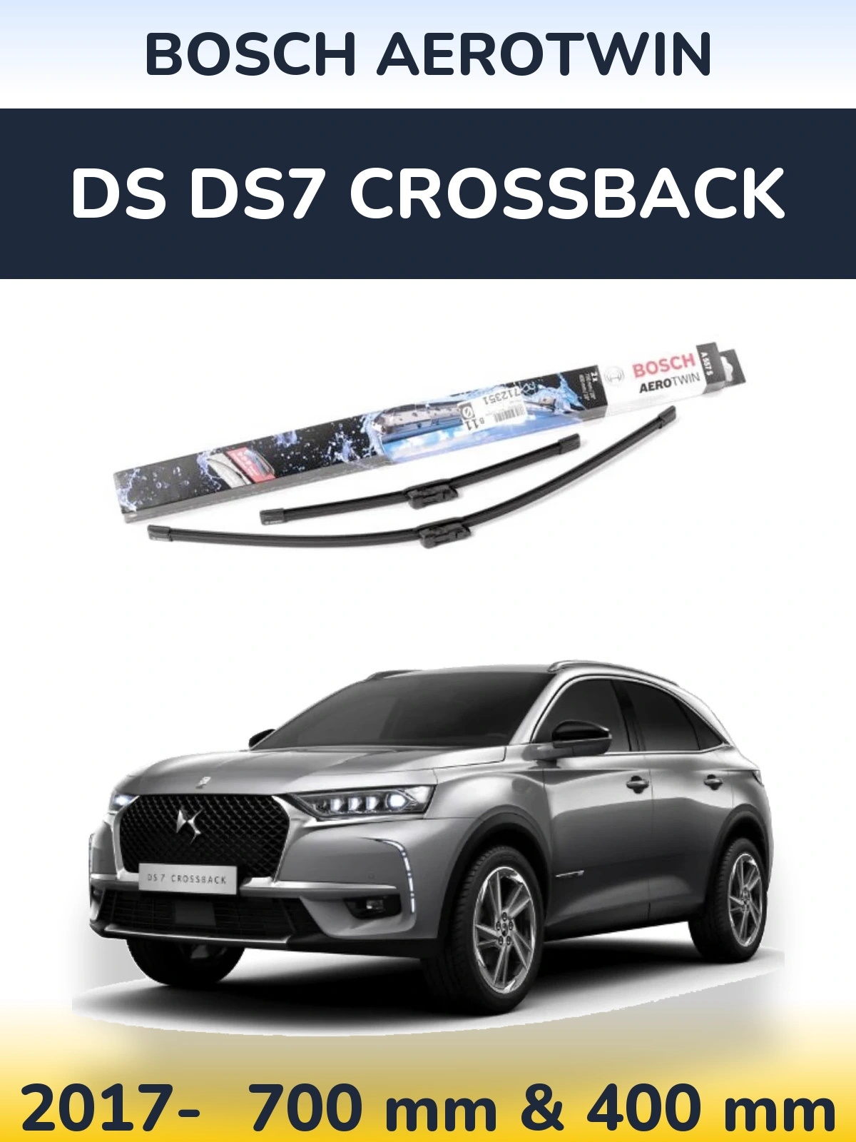 Front wiper blade set BOSCH AeroTwin 700 & 400 mm for DS DS7 Crossback 2017-2026