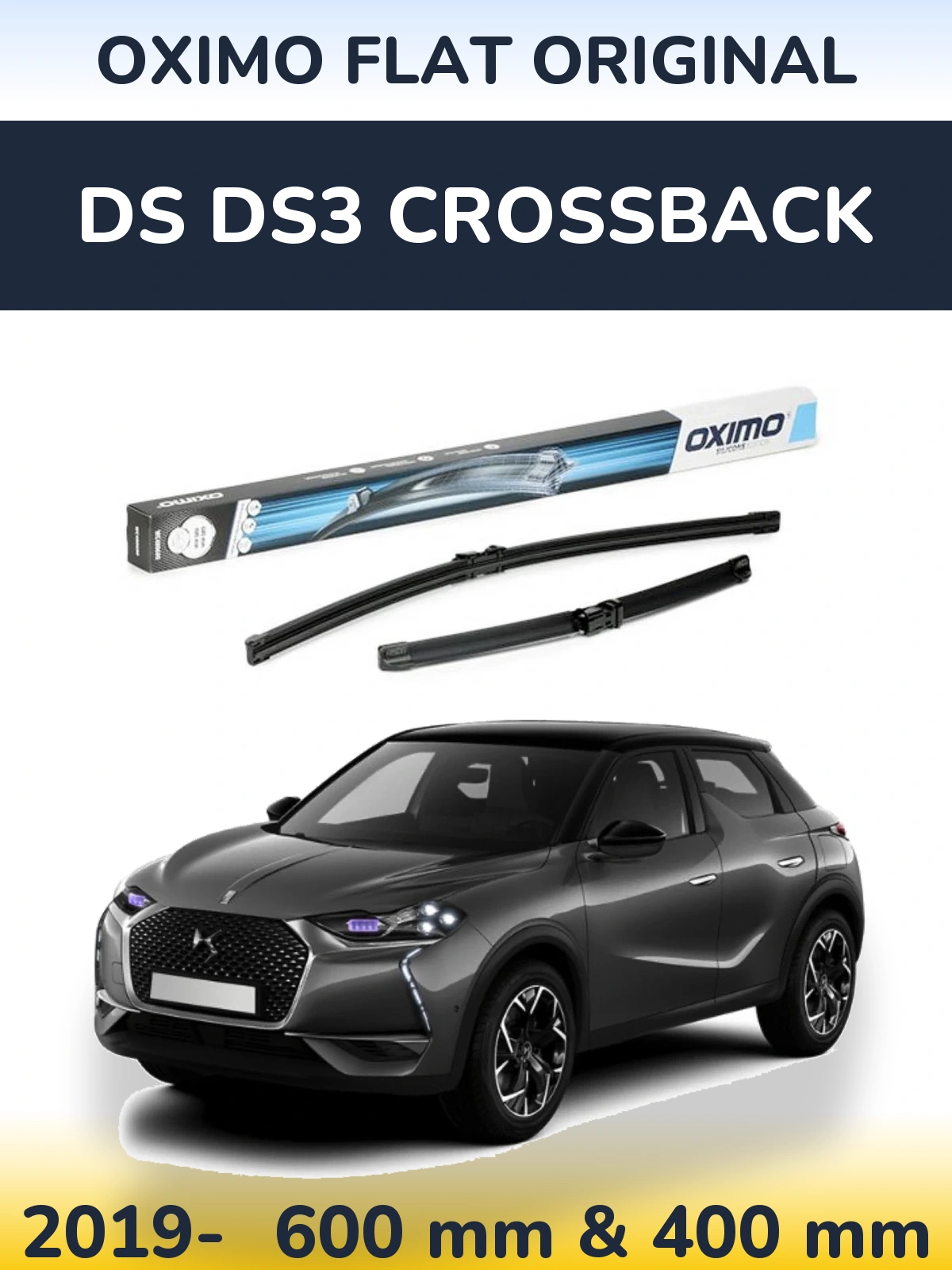 Front wiper blade set Oximo Flat Original 600 & 400 mm for DS DS3 Crossback 2019-2026