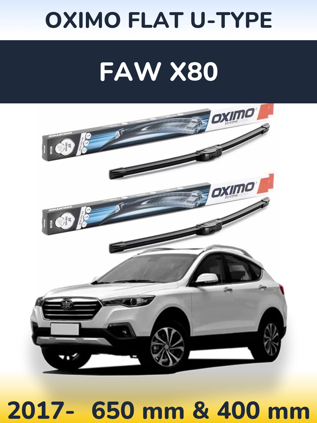 Комплект передних дворников Oximo Flat U-type 650 & 400 мм для FAW X80 2017-2026