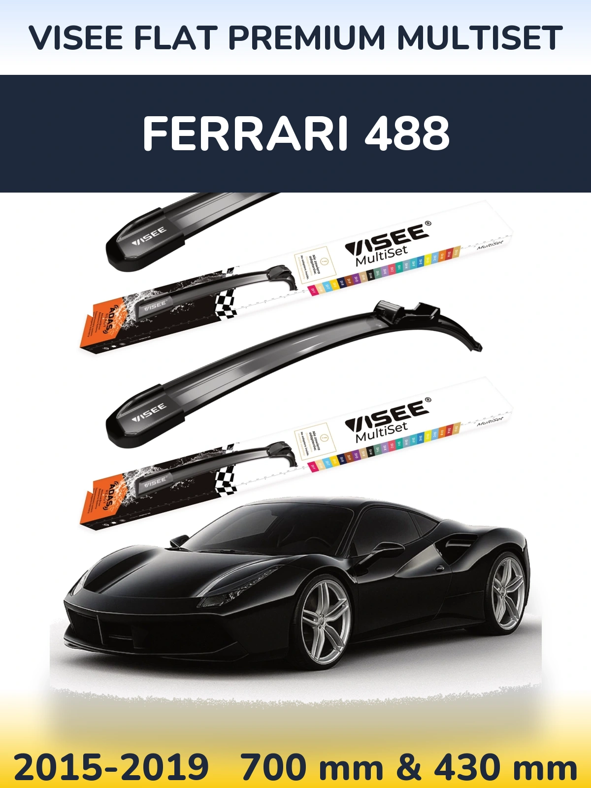 Front wiper blade set VISEE FLAT PREMIUM MultiSet 700 & 430 mm for Ferrari 488 2015-2019