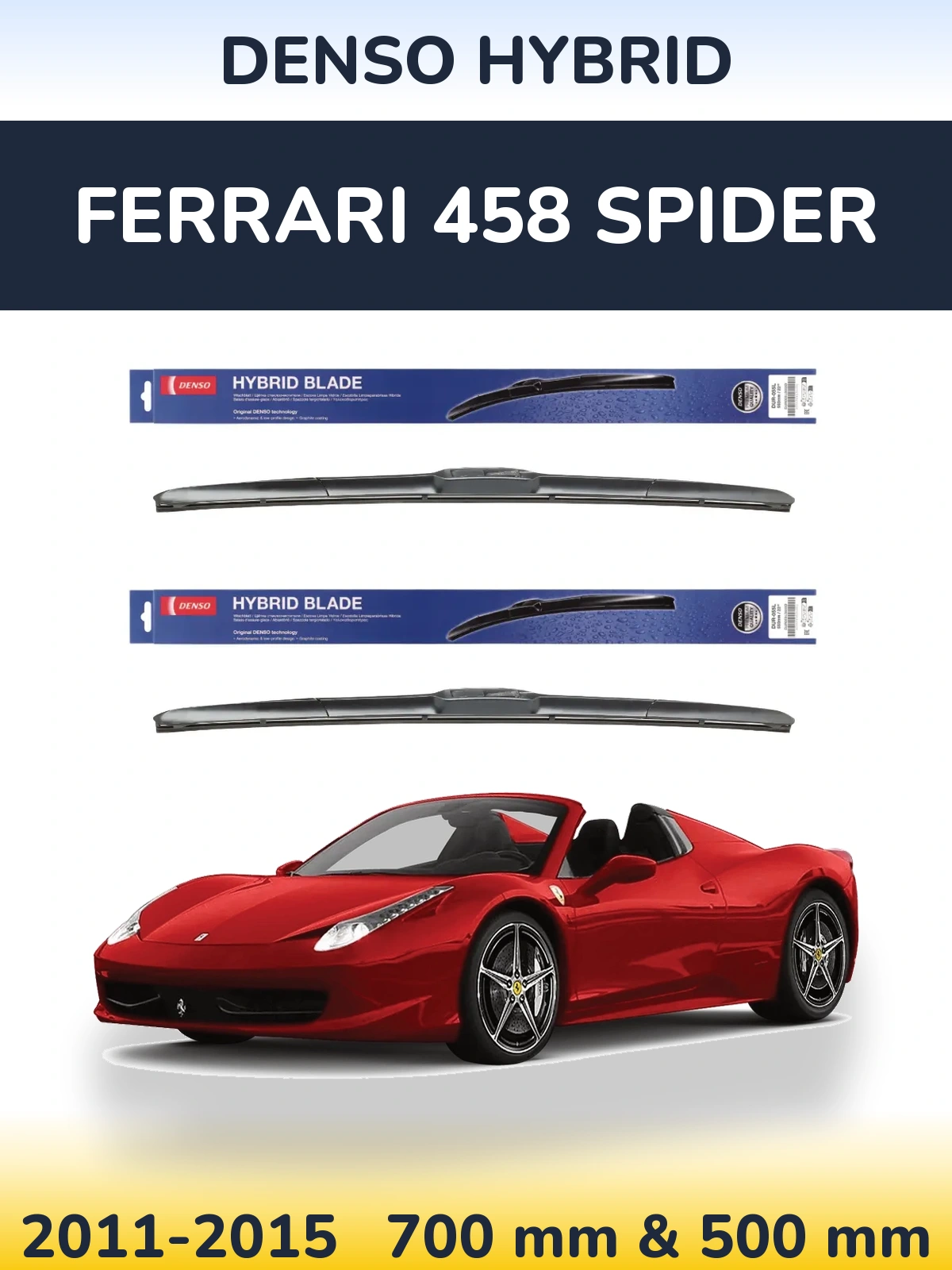 Front wiper blade set Denso Hybrid 700 & 500 mm for Ferrari 458 Spider 2011-2015