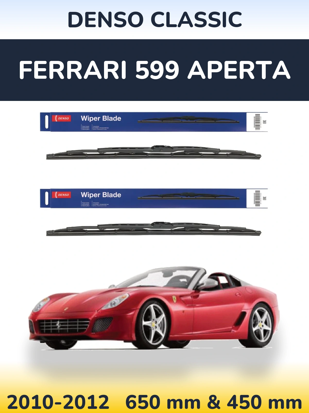 Комплект передних дворников Denso Classic 650 & 450 мм для Ferrari 599 Aperta 2010-2012