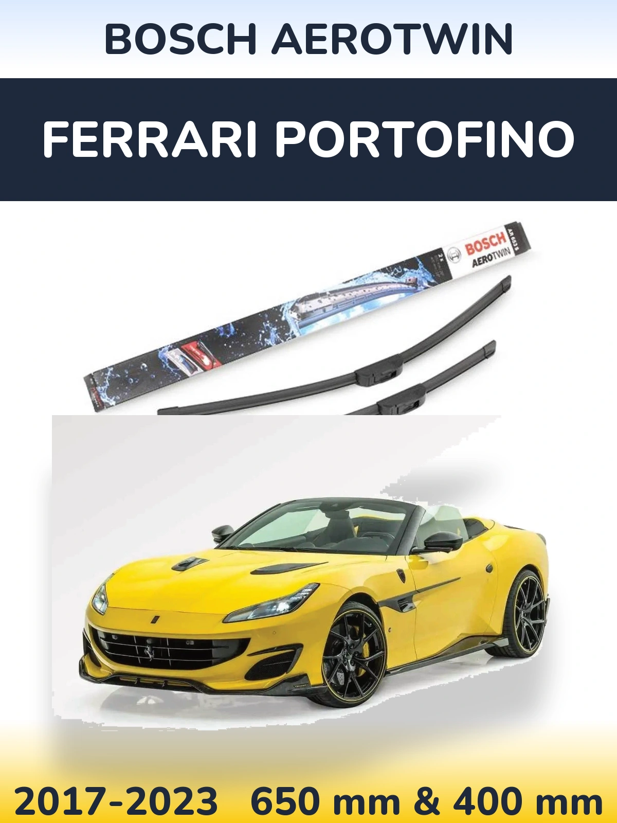 Front wiper blade set BOSCH AeroTwin 650 & 400 mm for Ferrari Portofino 2017-2023