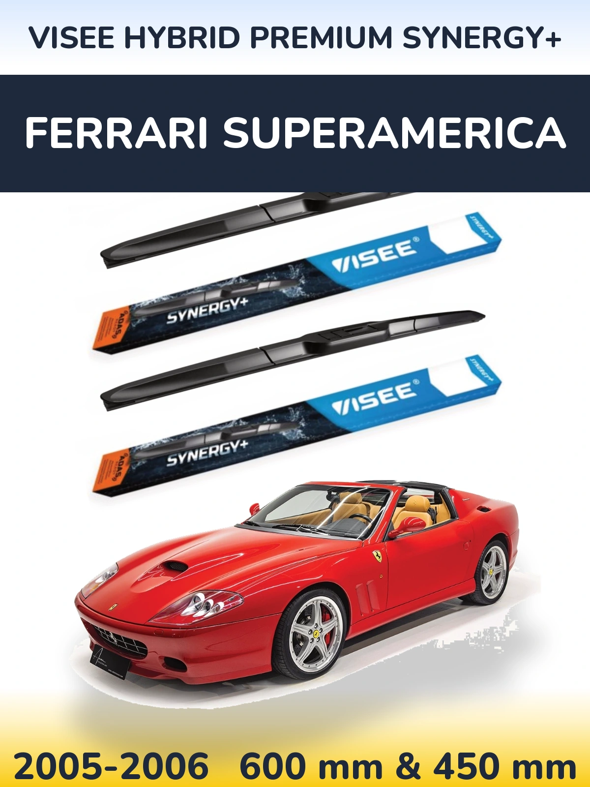 Комплект передних дворников VISEE HYBRID PREMIUM SYNERGY+ 600 & 450 мм для Ferrari Superamerica 2005-2006