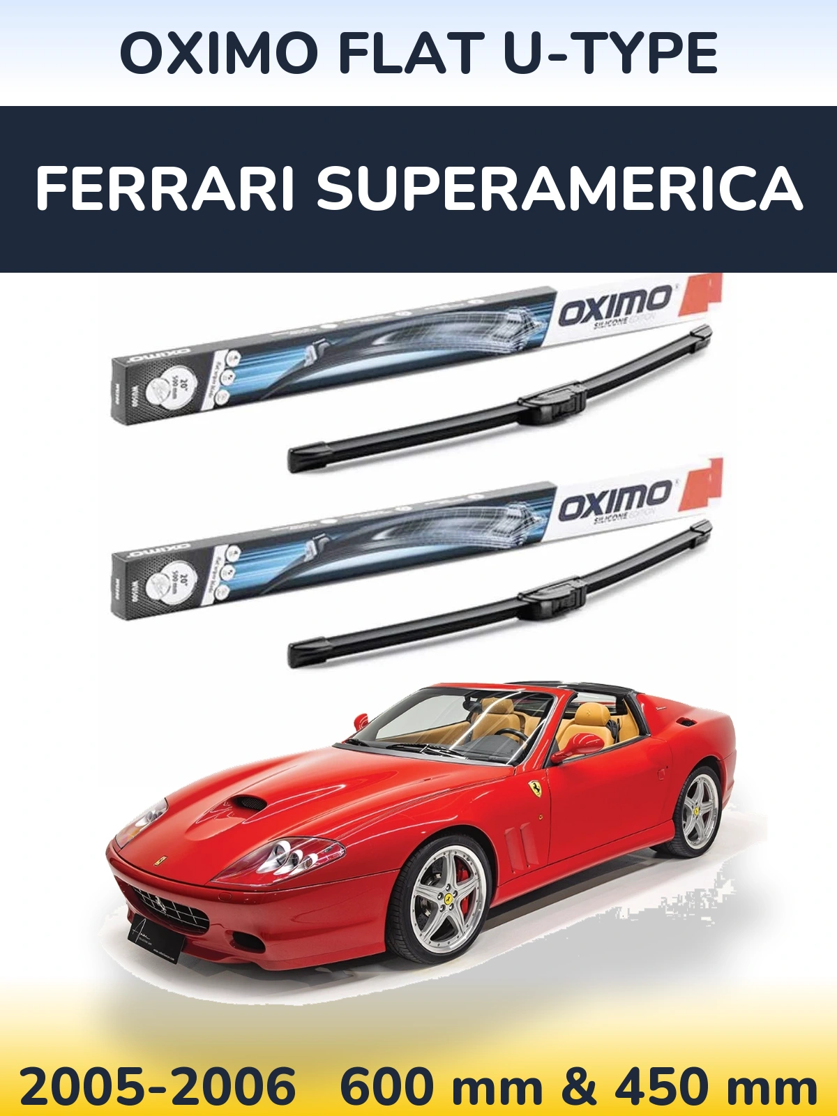 Комплект передних дворников Oximo Flat U-type 600 & 450 мм для Ferrari Superamerica 2005-2006
