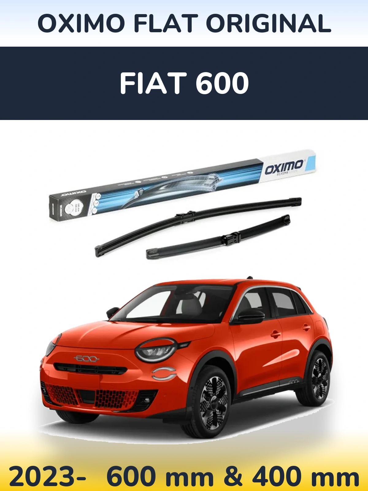 Комплект передних дворников Oximo Flat Original 600 & 400 мм для Fiat 600 2023-2026