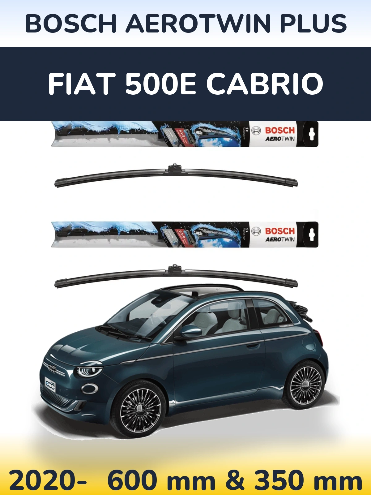 Front wiper blade set BOSCH AeroTwin Plus 600 & 350 mm for Fiat 500e Cabrio 2020-2026