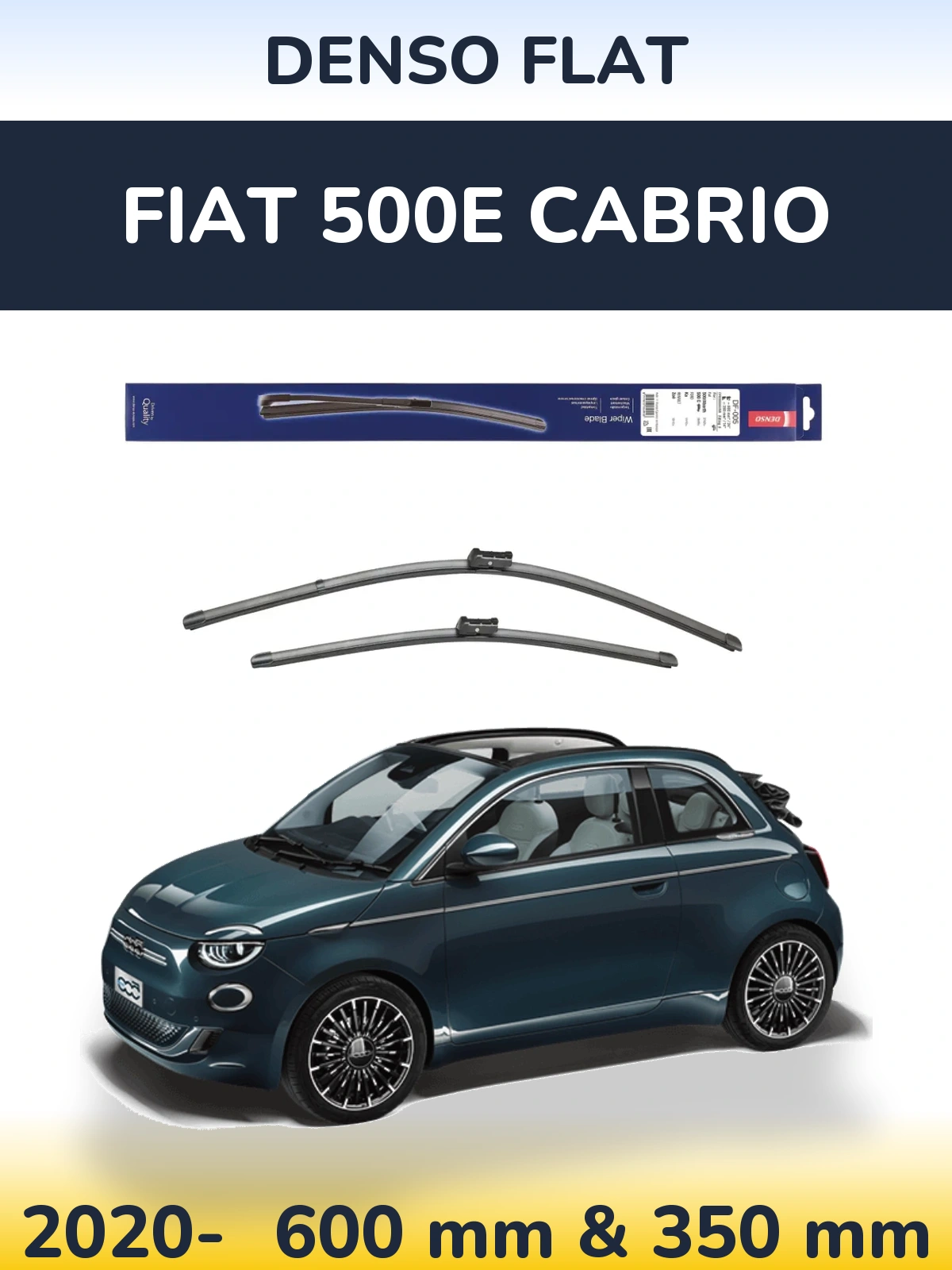 Front wiper blade set Denso Flat 600 & 350 mm for Fiat 500e Cabrio 2020-2026