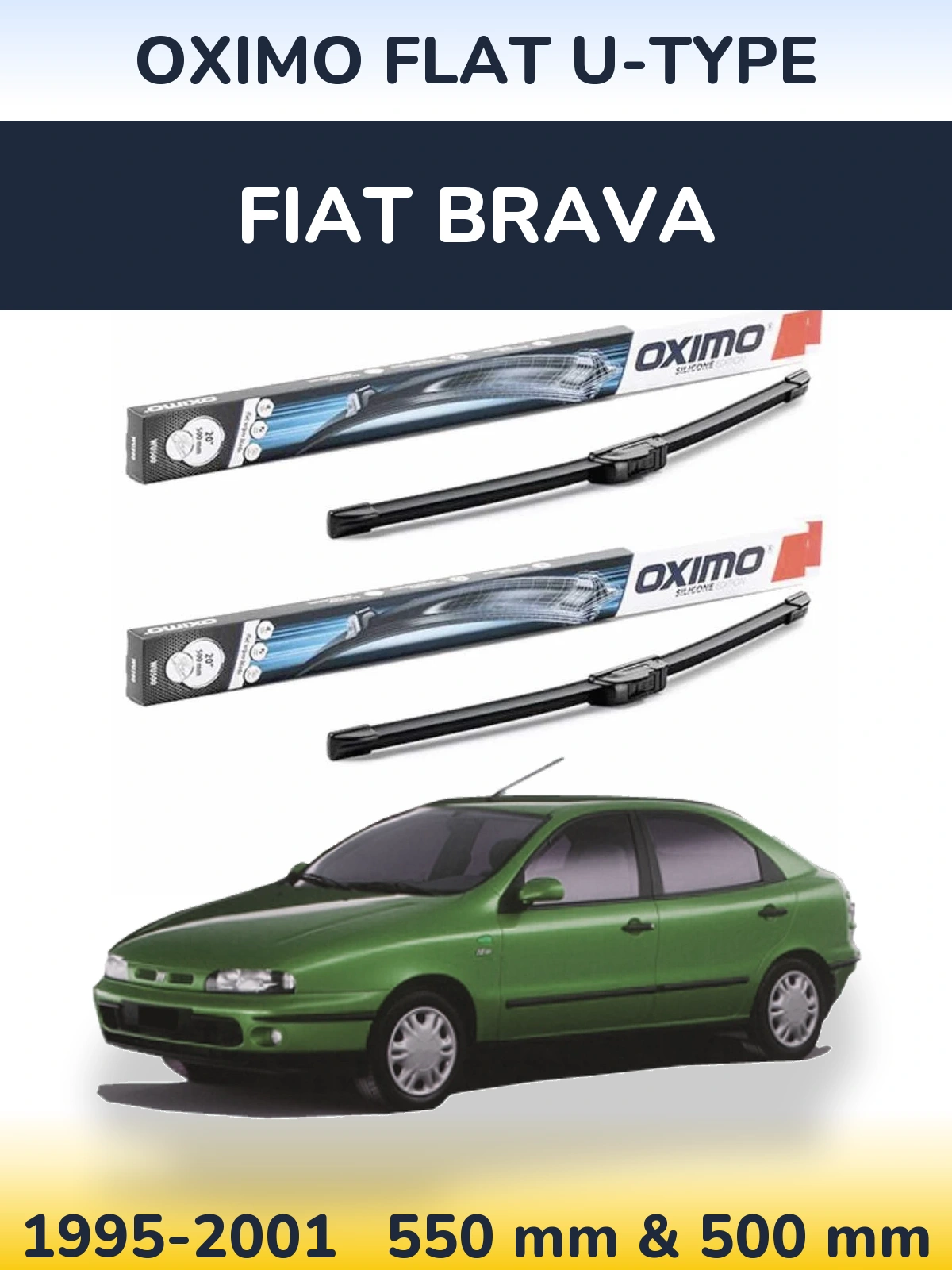 Front wiper blade set Oximo Flat U-type 550 & 500 mm for Fiat Brava 1995-2001