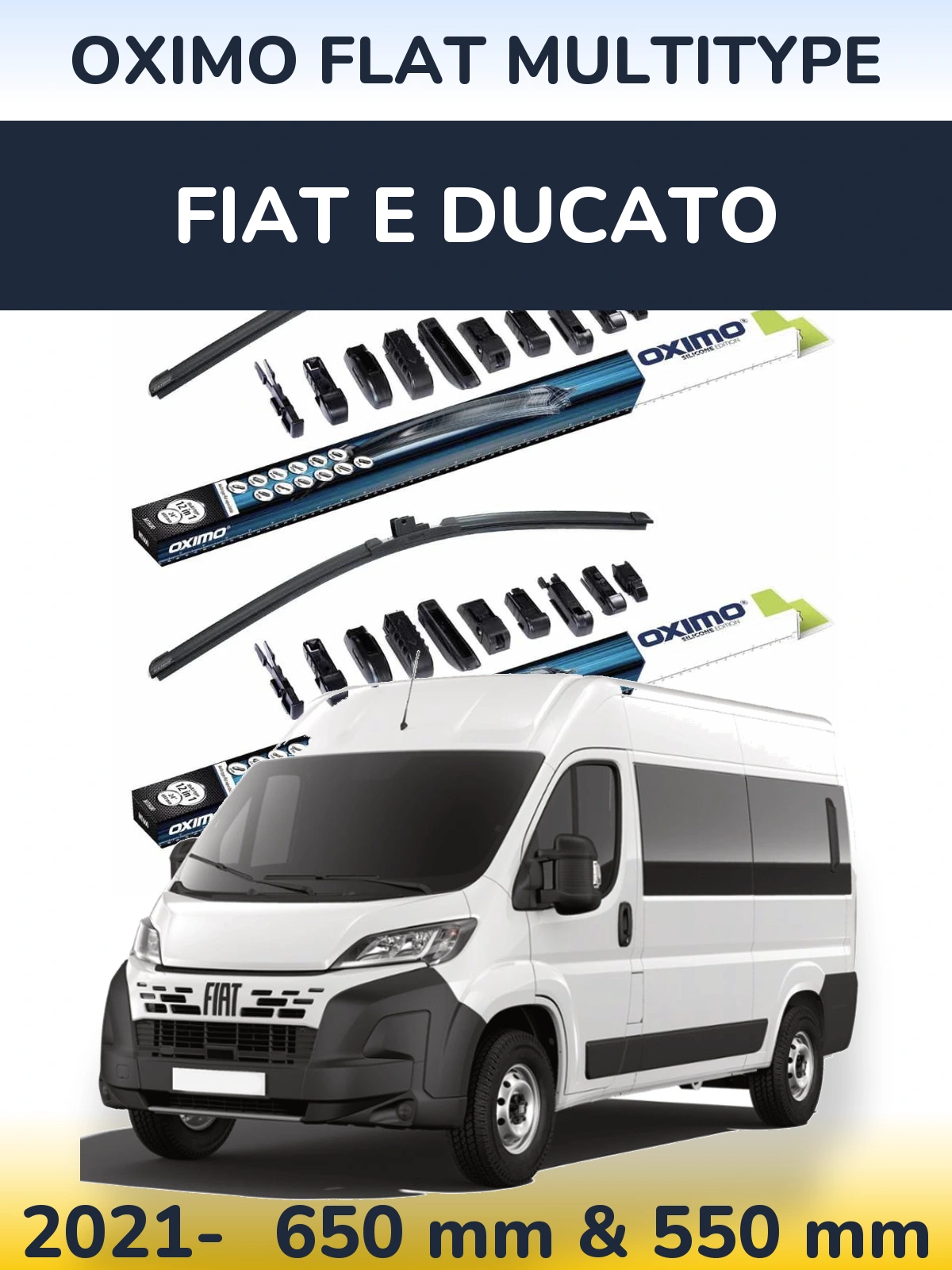 Front wiper blade set Oximo Flat MultiTipse 650 & 550 mm for Fiat E Ducato 2021-2026
