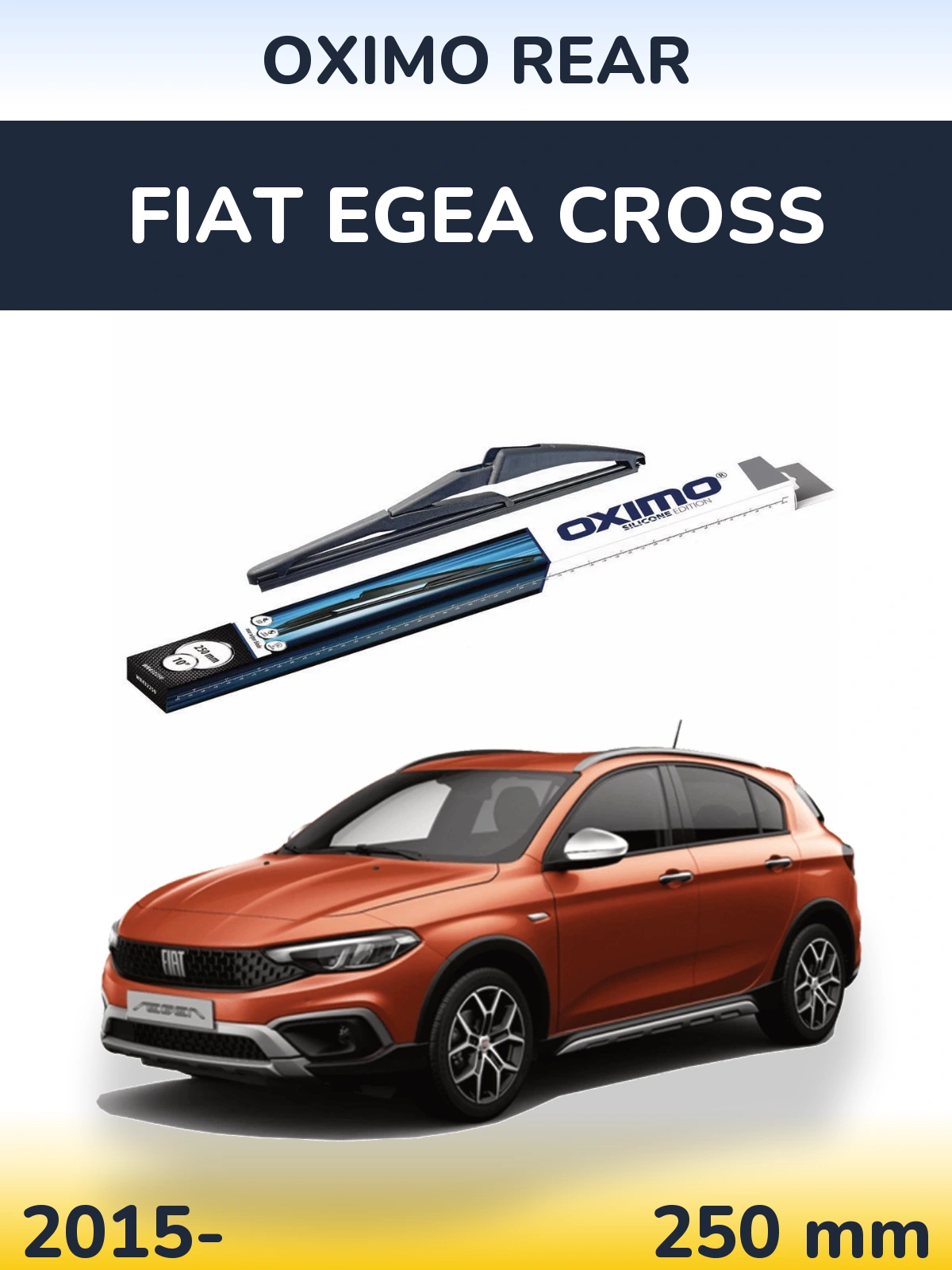 Задня щітка Oximo Rear 250 мм для Fiat Egea Cross 2015-2026