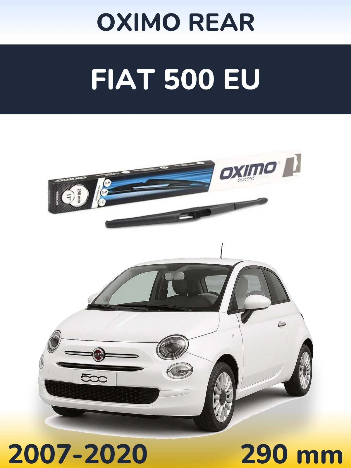 Rear wiper blade Oximo Rear 290 mm for Fiat 500 EU 2007-2020