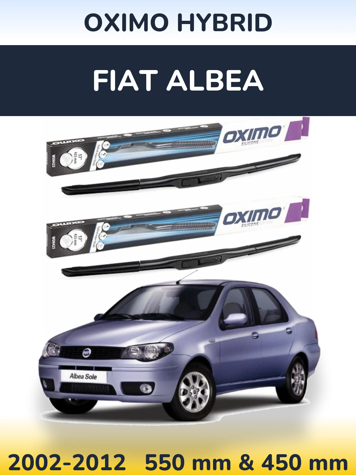 Комплект передніх щіток Oximo Hybrid 550 & 450 мм для Fiat Albea 2002-2012