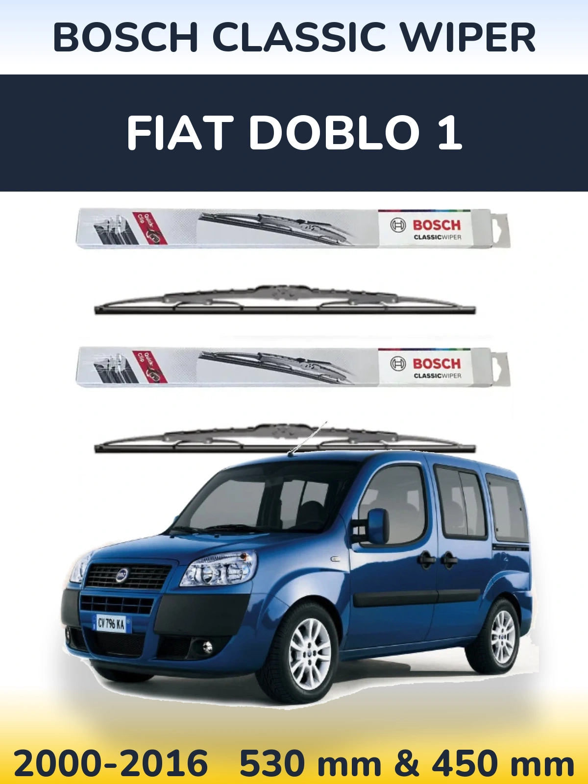 Front wiper blade set BOSCH Classic Wiper 530 & 450 mm for Fiat Doblo 1 2000-2016
